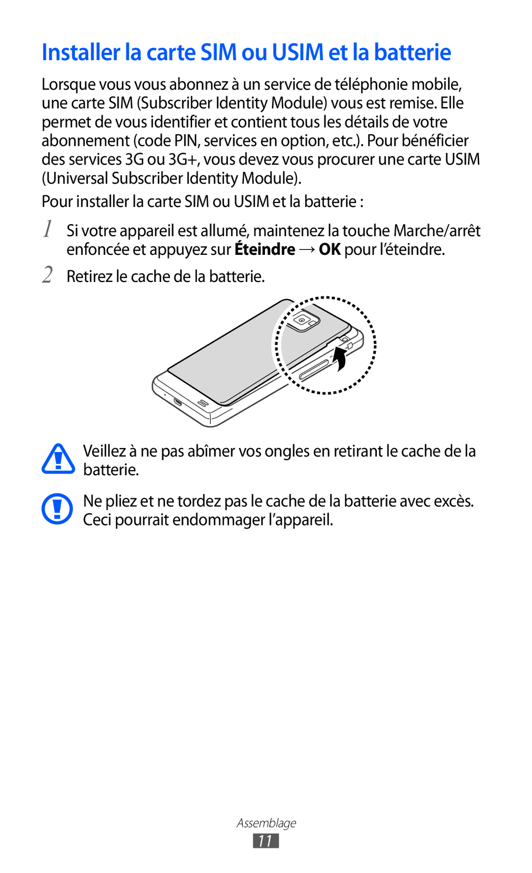 Samsung GT-I9100LKNBOG Installer la carte SIM ou Usim et la batterie, Pour installer la carte SIM ou Usim et la batterie 