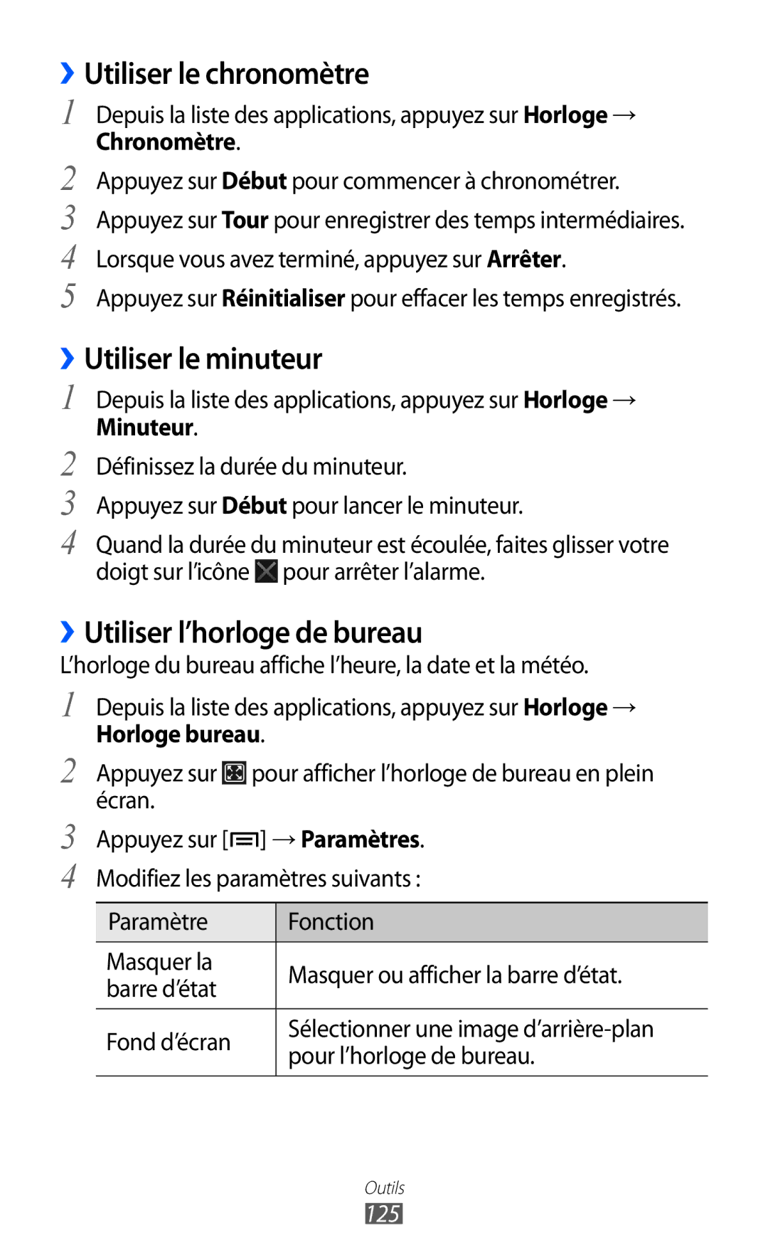 Samsung GT-I9100LKNFTM, GT-I9100LKAXEF ››Utiliser le chronomètre, ››Utiliser le minuteur, ››Utiliser l’horloge de bureau 