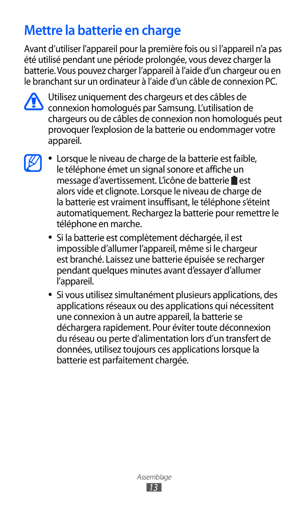 Samsung GT-I9100LAKVGF, GT-I9100LKAXEF, GT-I9100LKAFRE, GT-I9100LKABOG, GT-I9100LKALPM manual Mettre la batterie en charge 