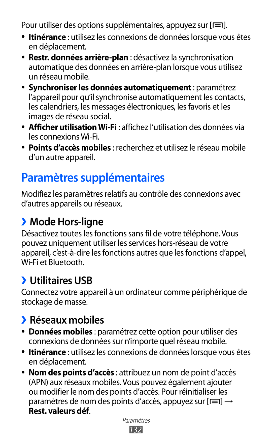 Samsung GT-I9100RWAVGF manual Paramètres supplémentaires, ››Mode Hors-ligne, ››Utilitaires USB, ››Réseaux mobiles, 132 