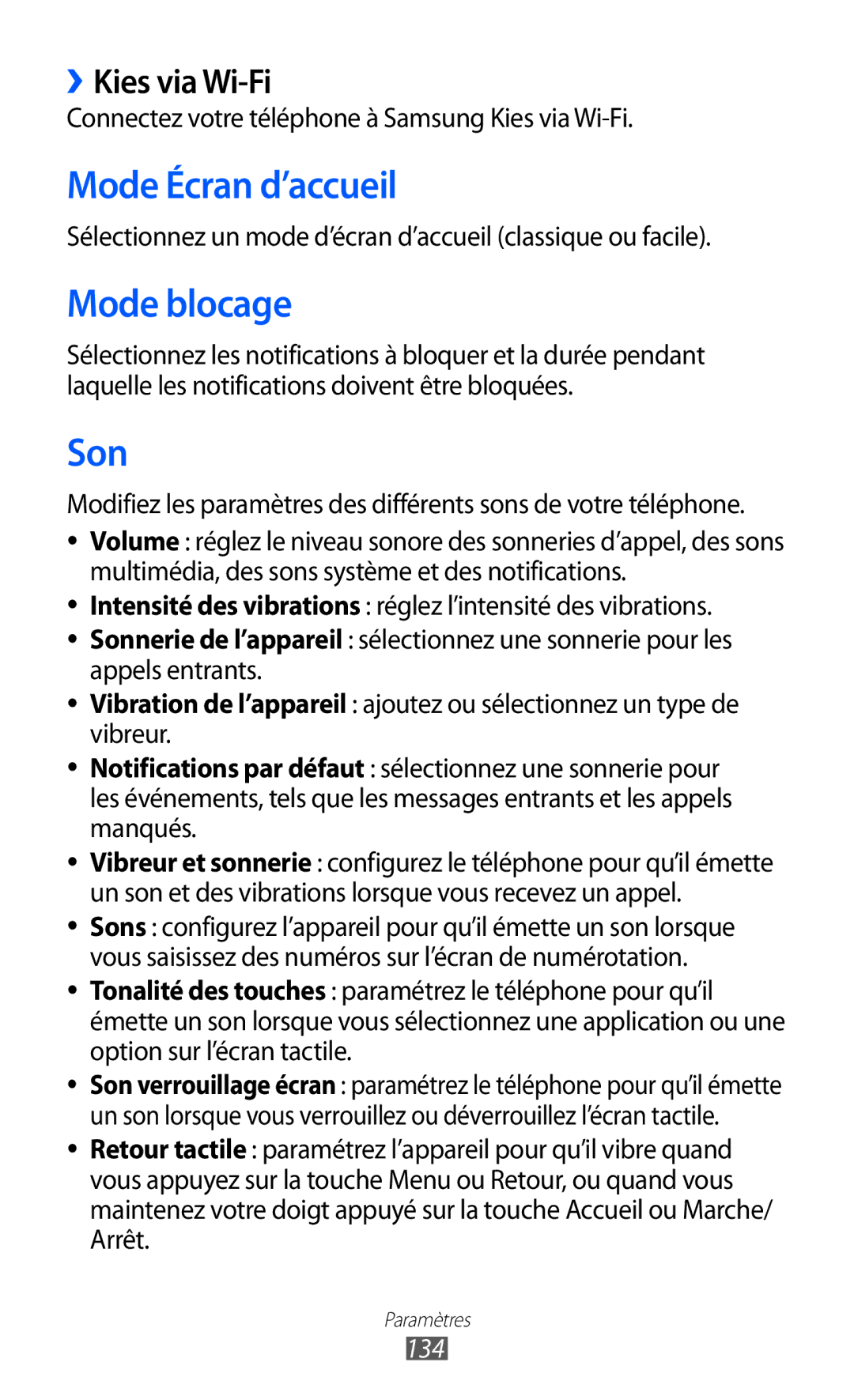 Samsung GT-I9100SWNSFR, GT-I9100LKAXEF, GT-I9100LKAFRE manual Mode Écran d’accueil, Mode blocage, Son, ››Kies via Wi-Fi, 134 