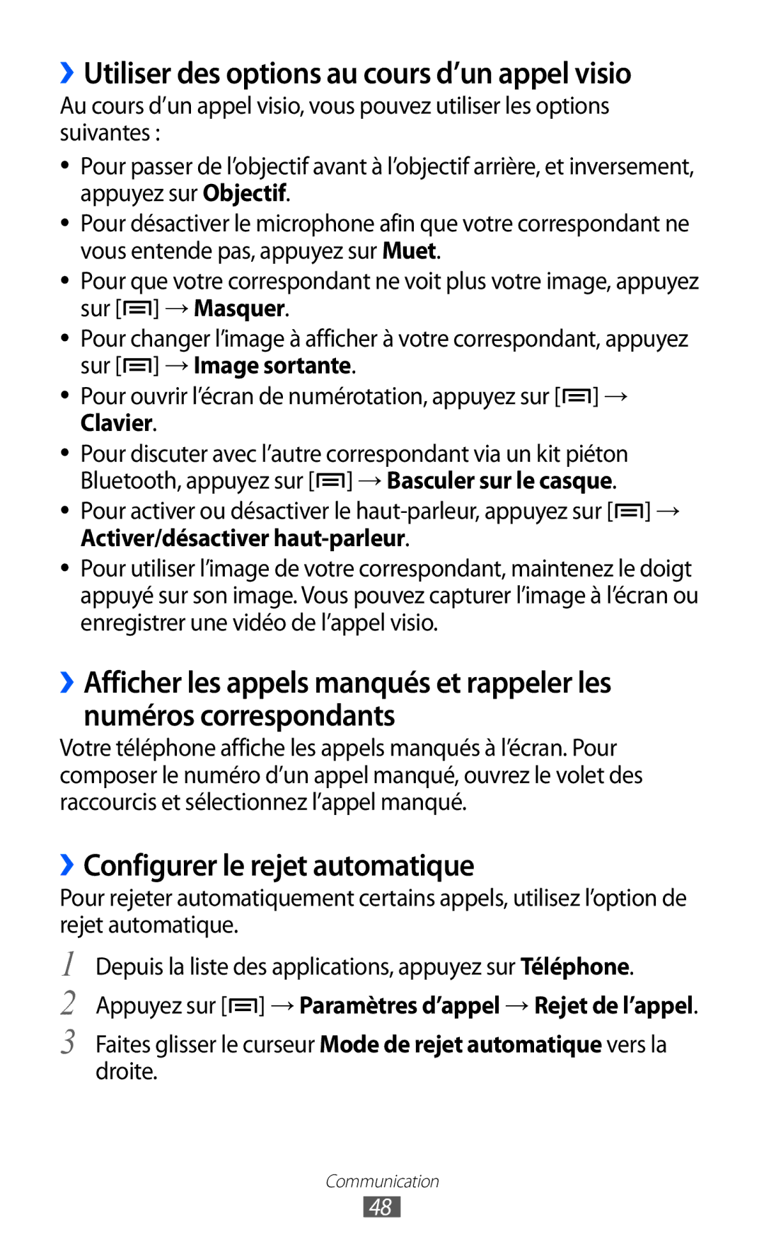 Samsung GT-I9100LKANRJ, GT-I9100LKAXEF ››Utiliser des options au cours d’un appel visio, ››Configurer le rejet automatique 