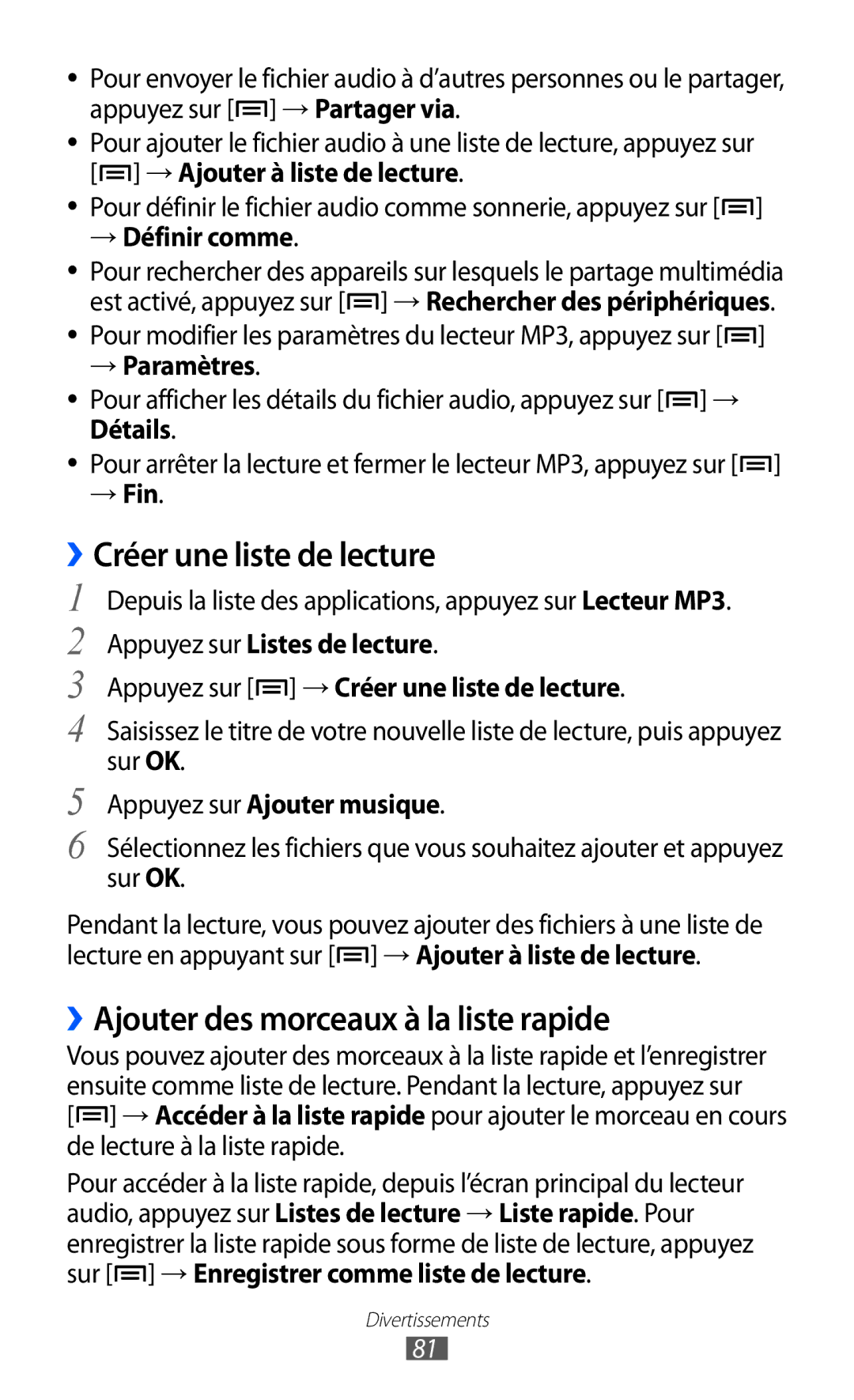 Samsung GT-I9100RWAFRE, GT-I9100LKAXEF, GT-I9100LKAFRE Créer une liste de lecture, ››Ajouter des morceaux à la liste rapide 