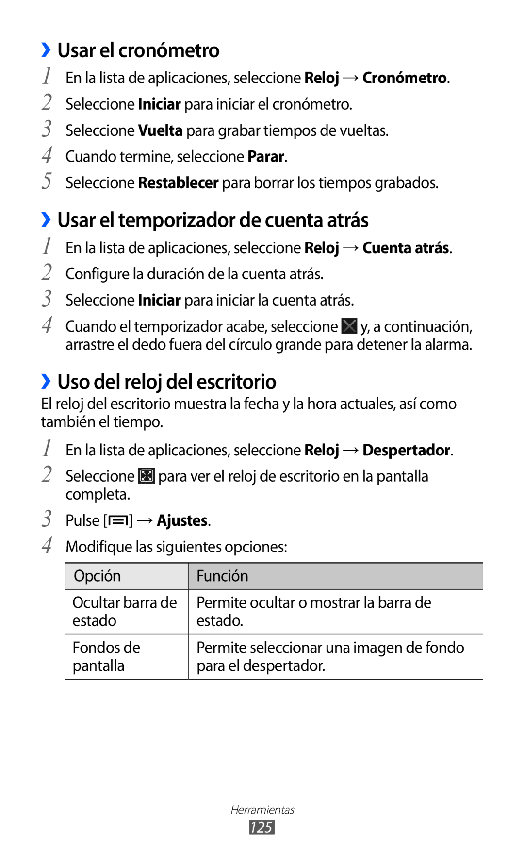 Samsung GT-I9100LKAFWD ››Usar el cronómetro, ››Usar el temporizador de cuenta atrás, ››Uso del reloj del escritorio, 125 