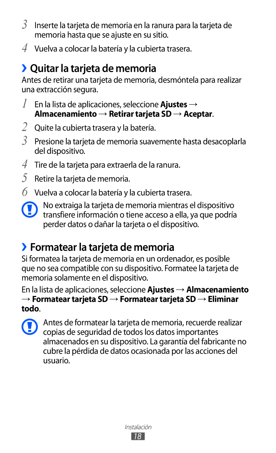 Samsung GT-I9100LKAATL, GT-I9100LKAXEU, GT-I9100LKAXSP ››Quitar la tarjeta de memoria, ››Formatear la tarjeta de memoria 