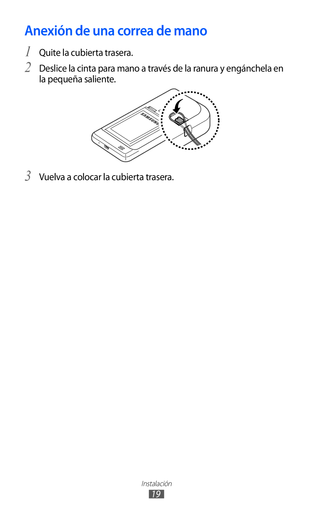 Samsung GT-I9100LKAXEC, GT-I9100LKAXEU, GT-I9100LKAXSP, GT-I9100LKATPH, GT-I9100LKAEPL manual Anexión de una correa de mano 