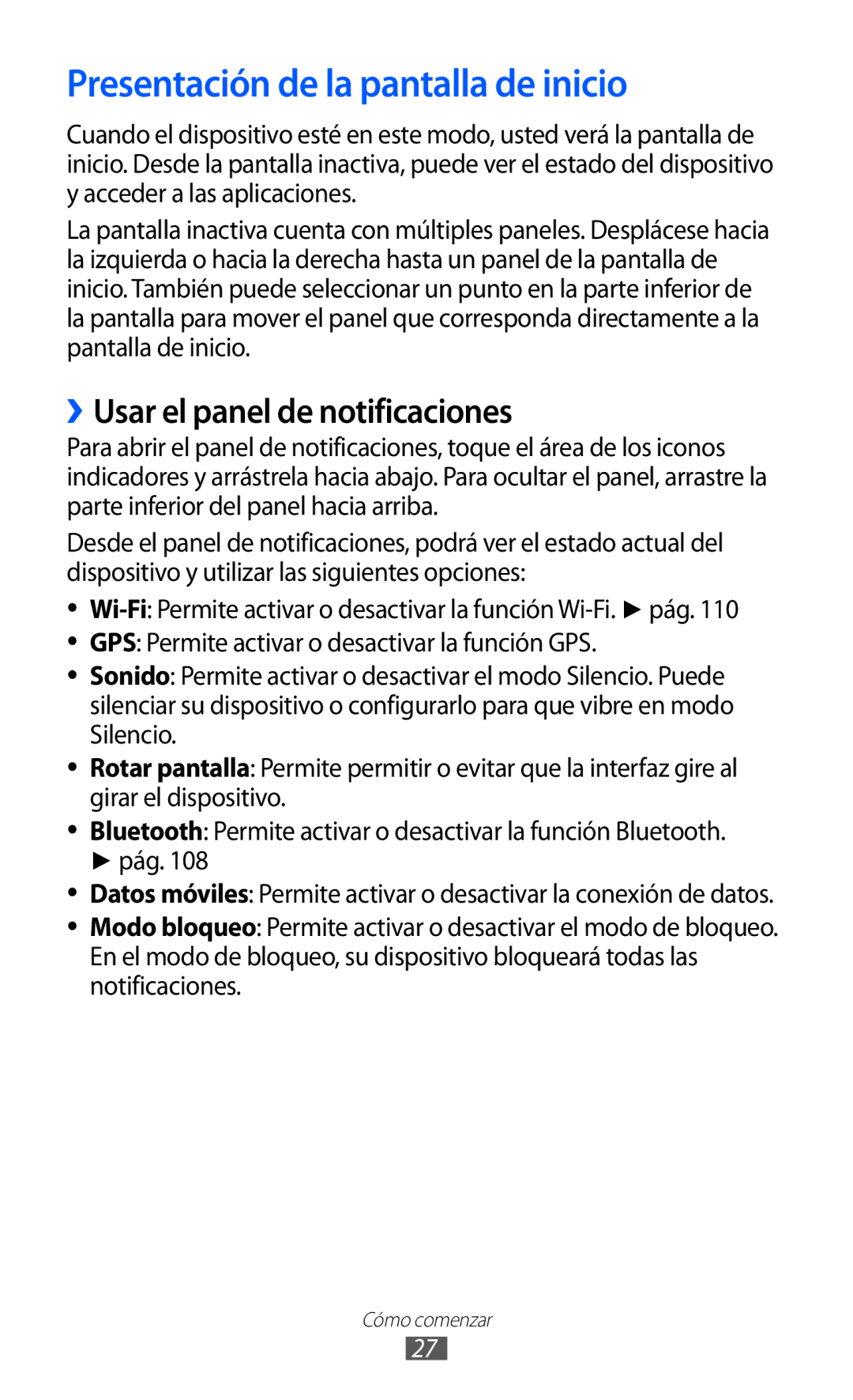 Samsung GT-I9100LKAYOG, GT-I9100LKAXEU manual Presentación de la pantalla de inicio, ››Usar el panel de notificaciones 