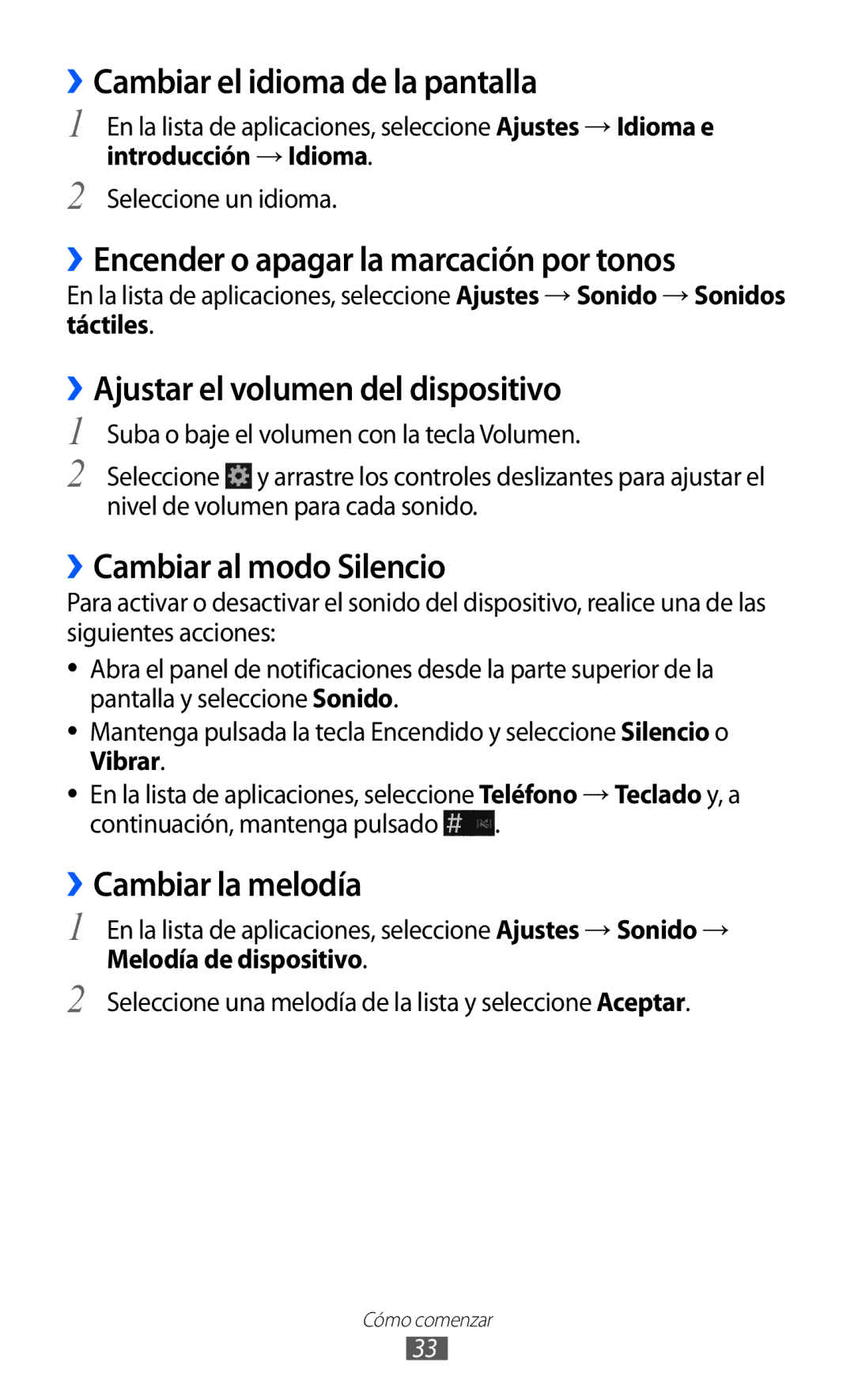 Samsung GT-I9100LKADBT, GT-I9100LKAXEU manual ››Cambiar el idioma de la pantalla, ››Encender o apagar la marcación por tonos 