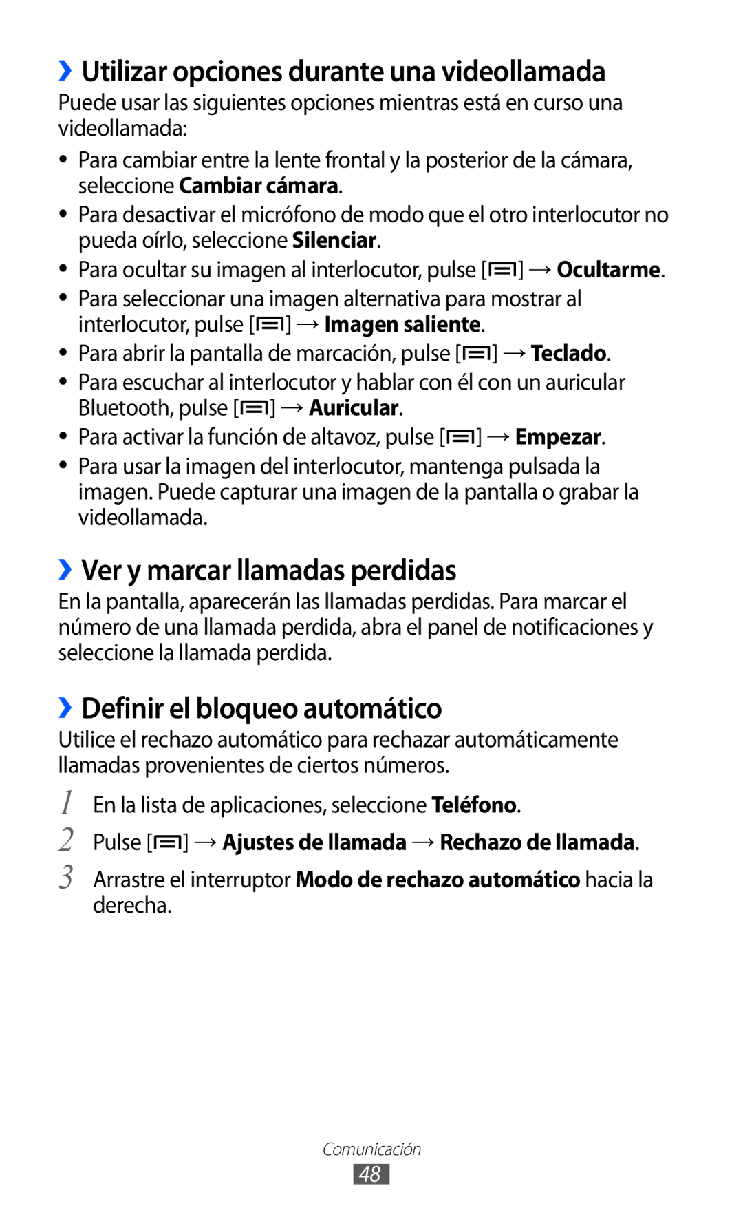 Samsung GT-I9100LKAXEC, GT-I9100LKAXEU manual ››Utilizar opciones durante una videollamada, ››Ver y marcar llamadas perdidas 