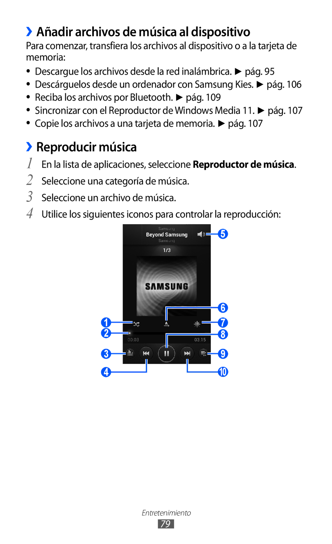 Samsung GT-I9100RWAORS, GT-I9100LKAXEU, GT-I9100LKAXSP manual ››Añadir archivos de música al dispositivo, ››Reproducir música 