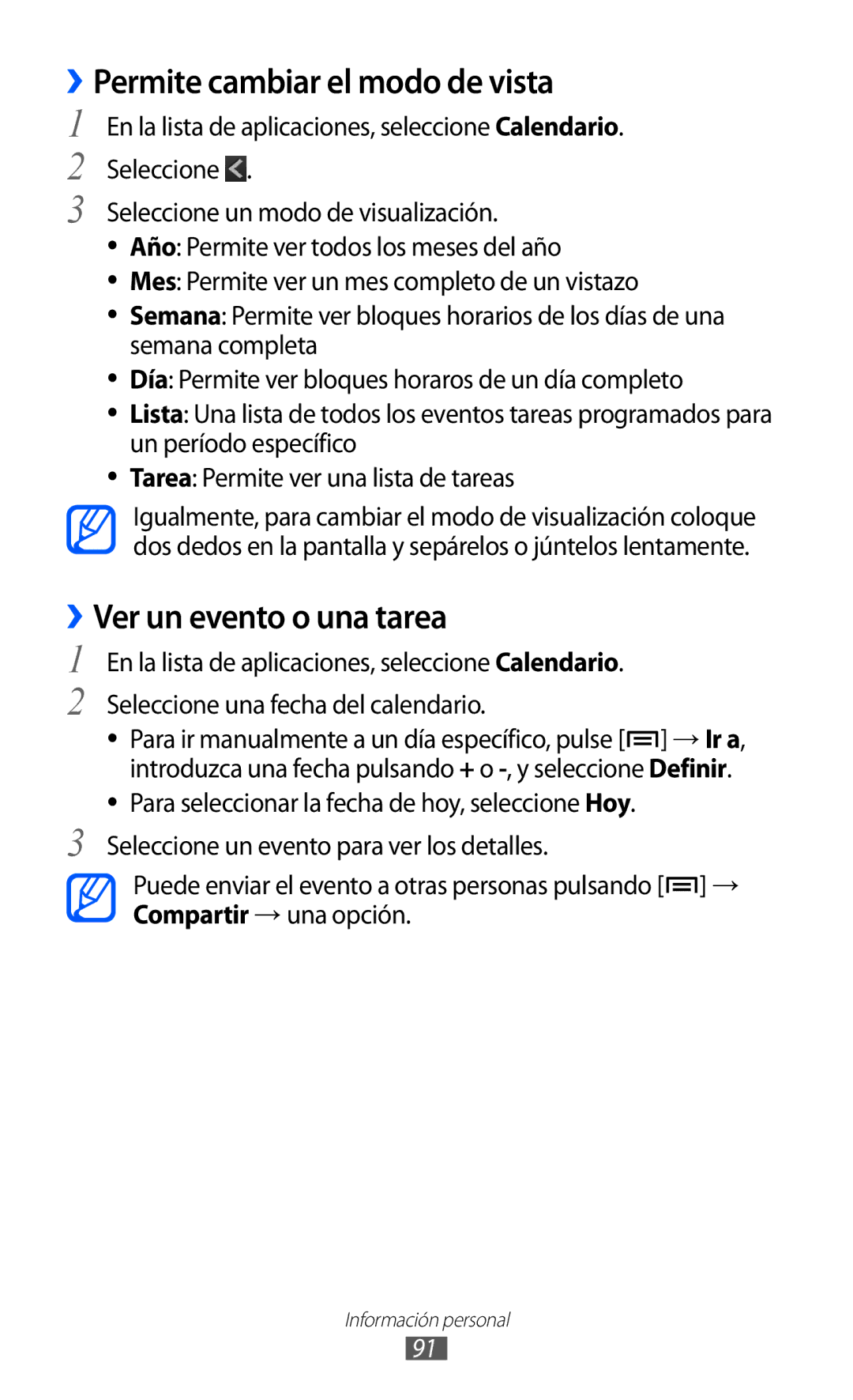 Samsung GT-I9100LKADBT, GT-I9100LKAXEU, GT-I9100LKAXSP manual ››Permite cambiar el modo de vista, ››Ver un evento o una tarea 