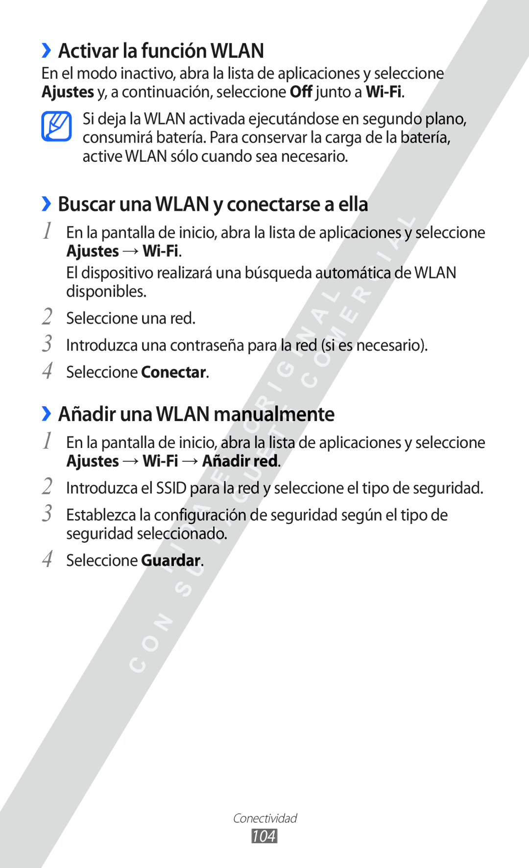 Samsung GT-I9100LKAFOP ››Activar la función Wlan, ››Buscar una Wlan y conectarse a ella, ››Añadir una Wlan manualmente 