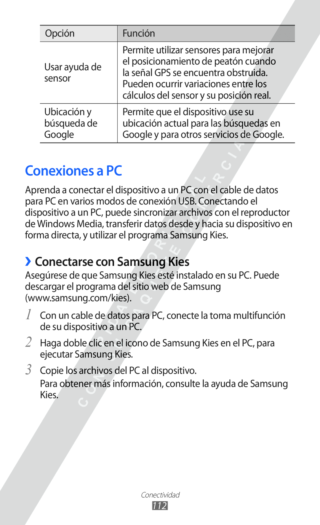 Samsung GT-I9100RWAATL, GT-I9100LKAXEU, GT-I9100LKAXSP, GT-I9100LKATPH Conexiones a PC, ››Conectarse con Samsung Kies, 112 