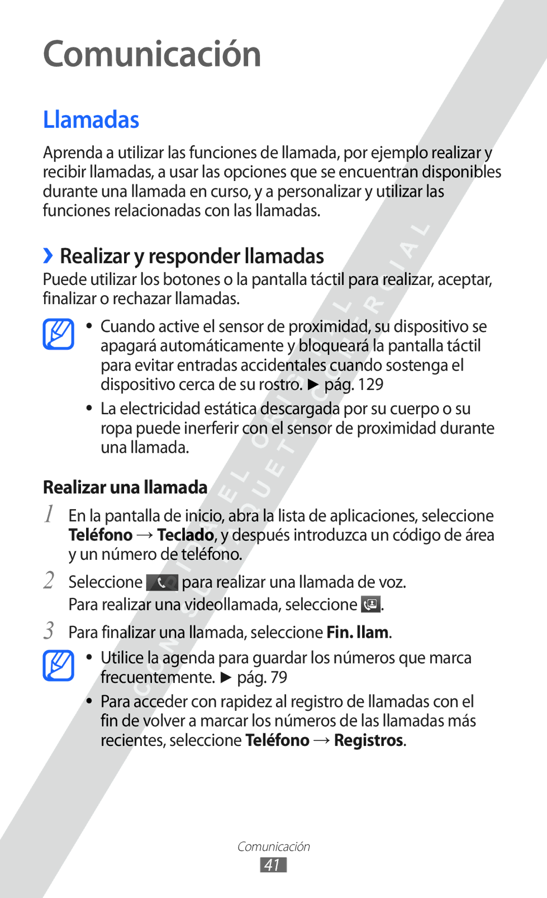 Samsung GT-I9100LKNAMN, GT-I9100LKAXEU manual Comunicación, Llamadas, ››Realizar y responder llamadas, Realizar una llamada 