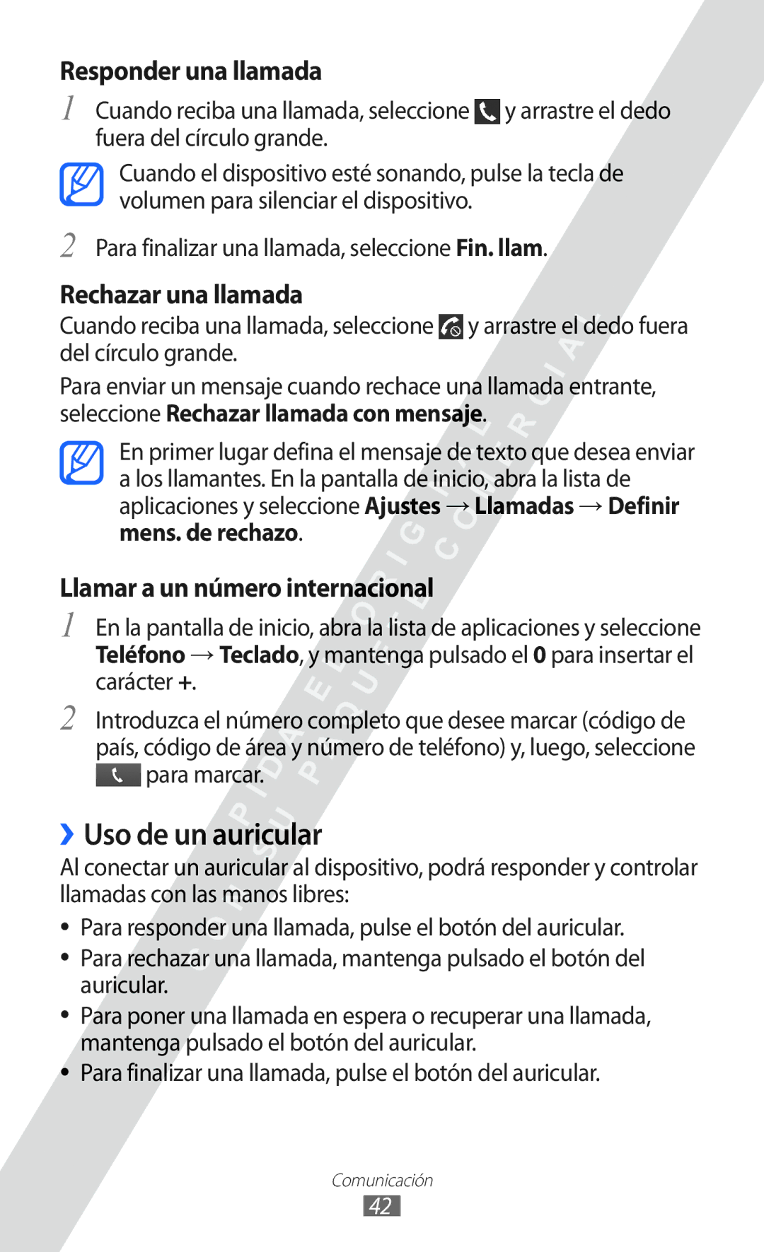 Samsung GT-I9100LKEATL, GT-I9100LKAXEU ››Uso de un auricular, Responder una llamada, Rechazar una llamada, Para marcar 