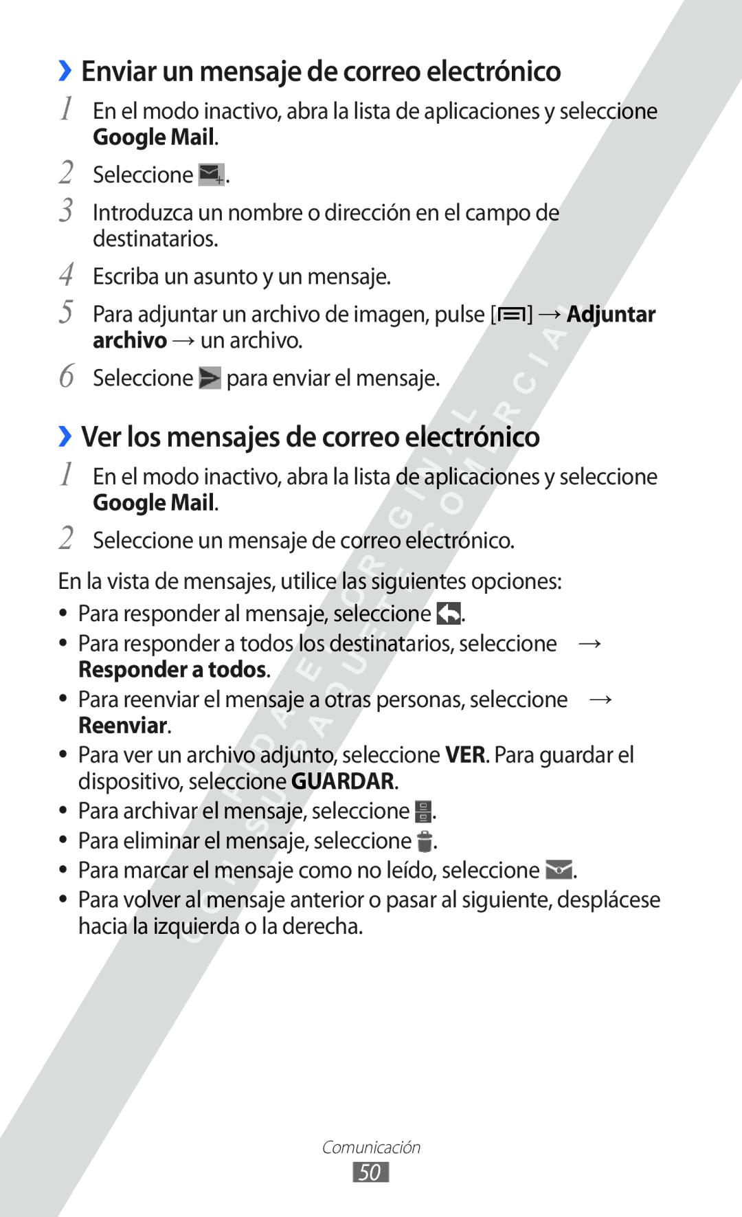 Samsung GT-I9100RWAORS ››Enviar un mensaje de correo electrónico, ››Ver los mensajes de correo electrónico, Google Mail 