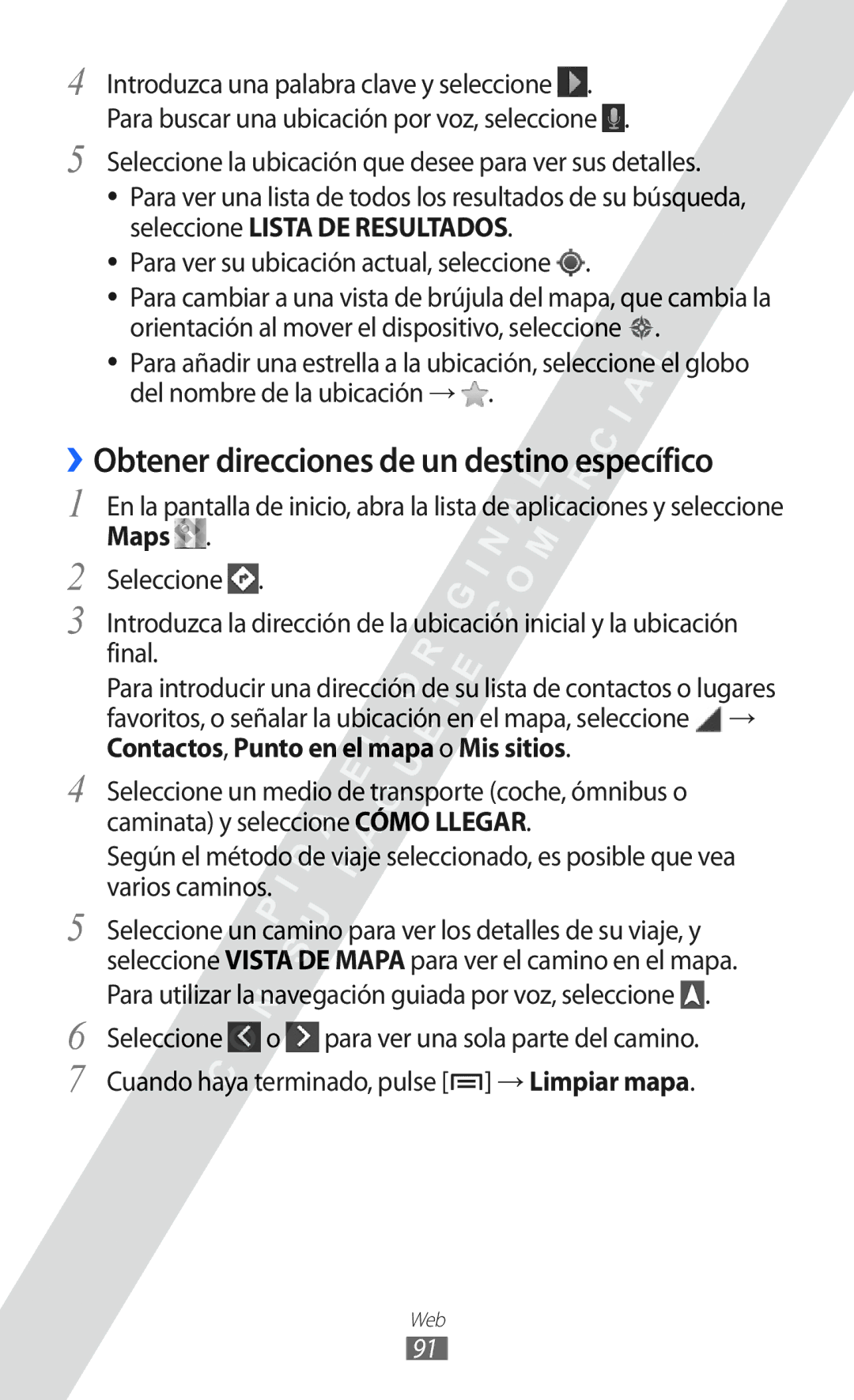 Samsung GT-I9100LKADBT, GT-I9100LKAXEU, GT-I9100LKAXSP, GT-I9100LKATPH ››Obtener direcciones de un destino específico, Maps 