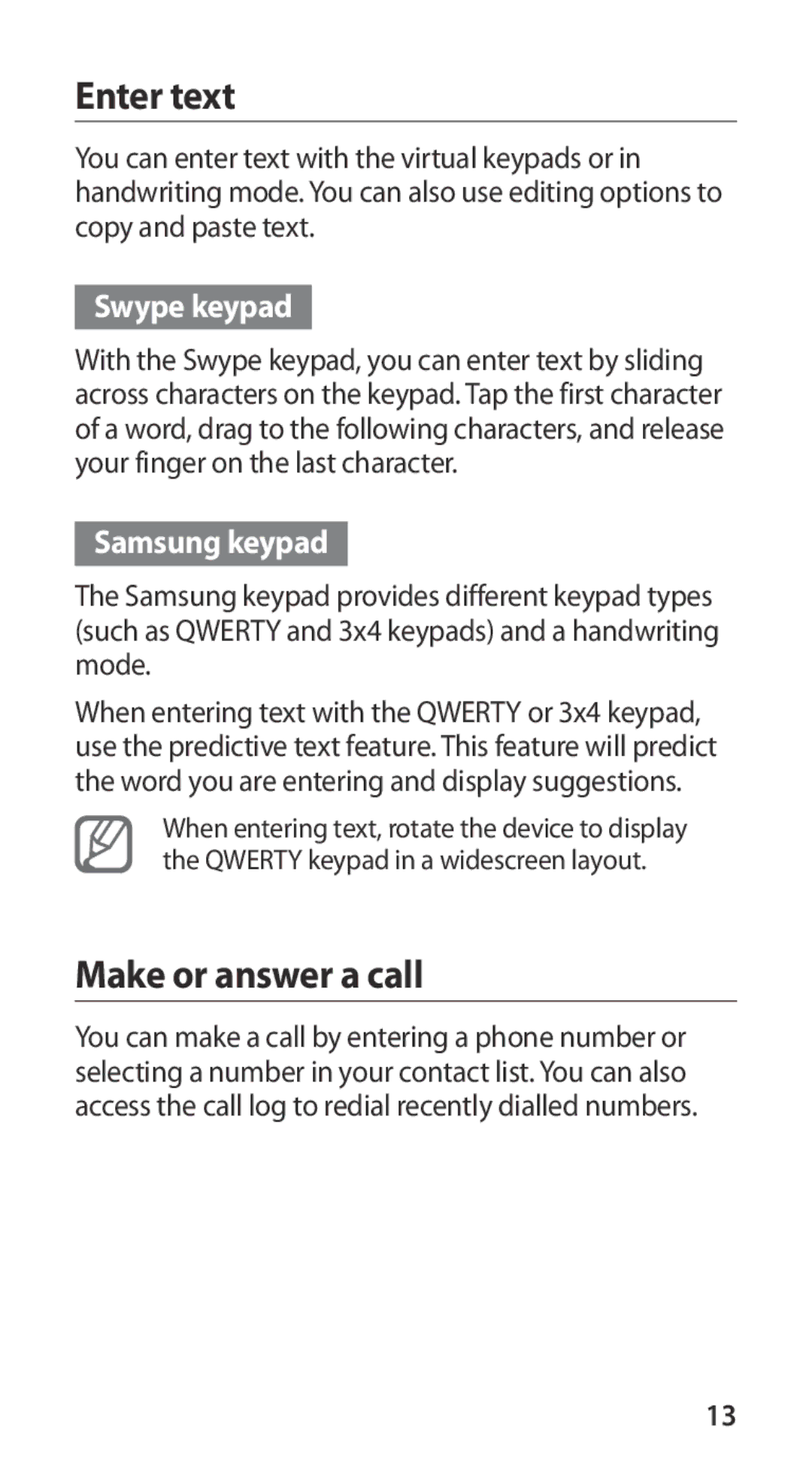 Samsung GT-I9100RWAITV, GT-I9100LKAXEU, GT-I9100LKAXSP, GT-I9100LKAVIA, GT-I9100RWAEPL manual Enter text, Make or answer a call 