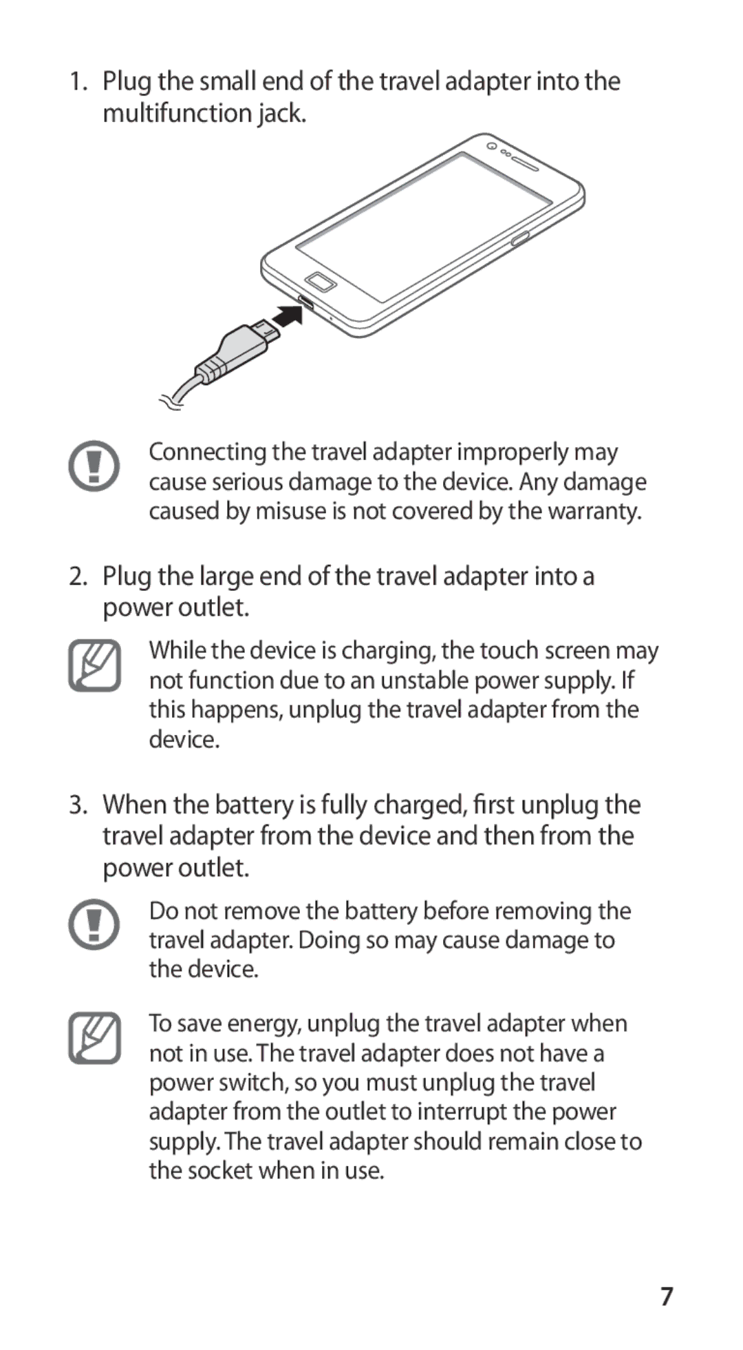 Samsung GT-I9100LKAIDE, GT-I9100LKAXEU, GT-I9100LKAXSP manual Plug the large end of the travel adapter into a power outlet 