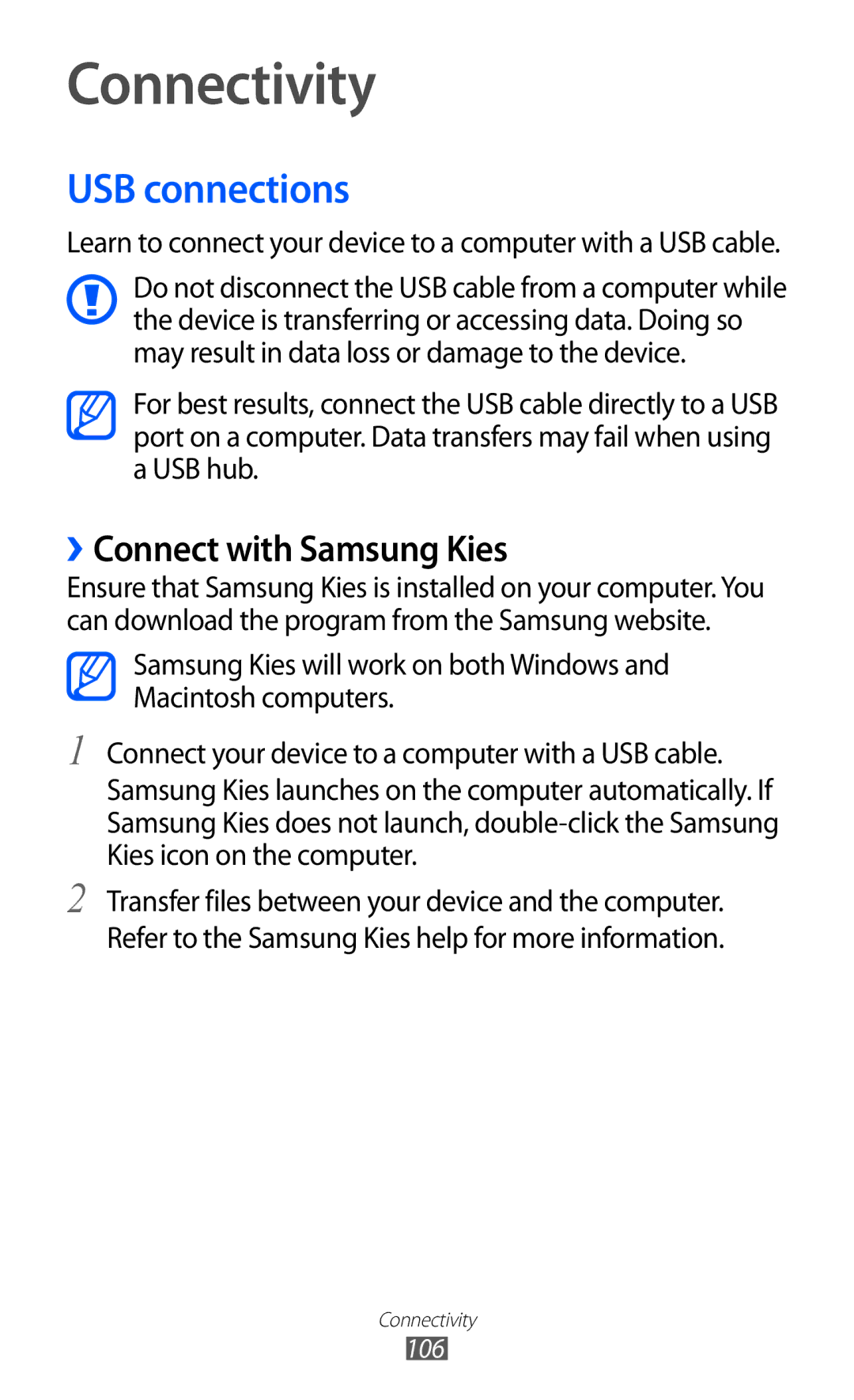 Samsung GT-I9100LKAYOG, GT-I9100LKAXEU, GT-I9100LKAXSP manual Connectivity, USB connections, ››Connect with Samsung Kies 