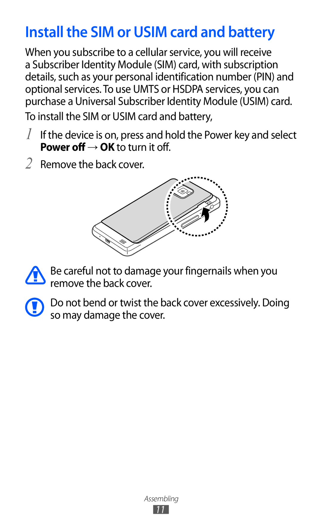 Samsung GT-I9100LKAATO, GT-I9100LKAXEU, GT-I9100LKAXSP, GT-I9100LKAVIA manual Install the SIM or Usim card and battery 