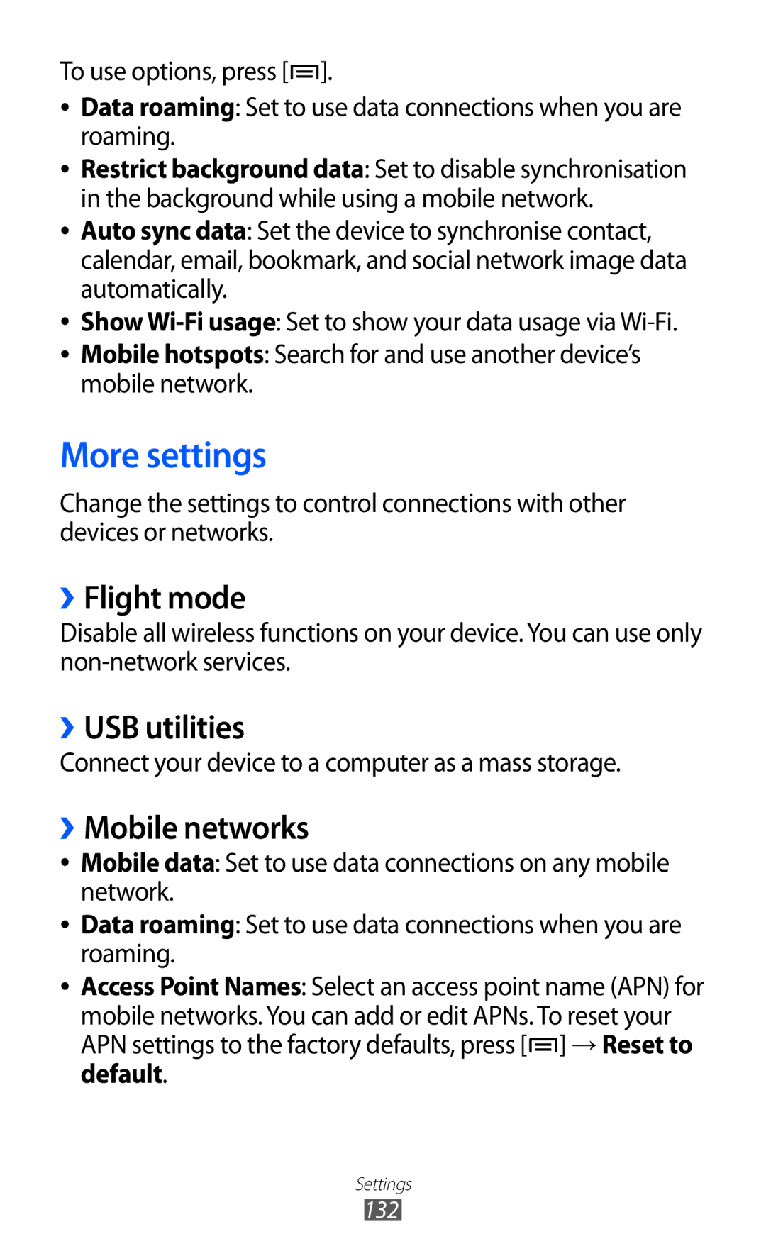 Samsung GT-I9100OIAXEZ, GT-I9100LKAXEU, GT-I9100LKAXSP More settings, ››Flight mode, ››USB utilities, ››Mobile networks 