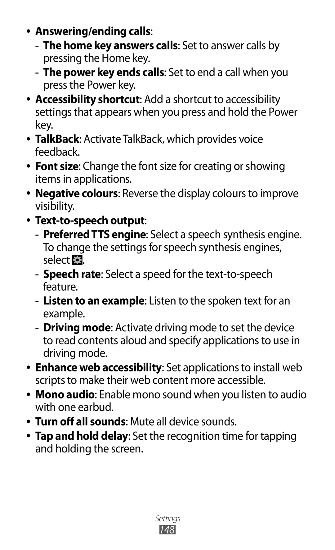 Samsung GT-I9100RWACYO, GT-I9100LKAXEU, GT-I9100LKAXSP, GT-I9100LKAVIA, GT-I9100RWAEPL, GT-I9100RWATUR Text-to-speech output 