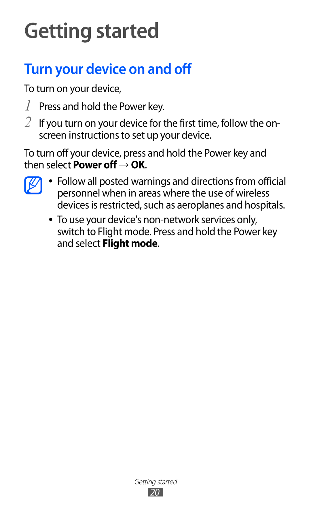 Samsung GT-I9100LKAEPL, GT-I9100LKAXEU, GT-I9100LKAXSP, GT-I9100LKAVIA manual Getting started, Turn your device on and off 