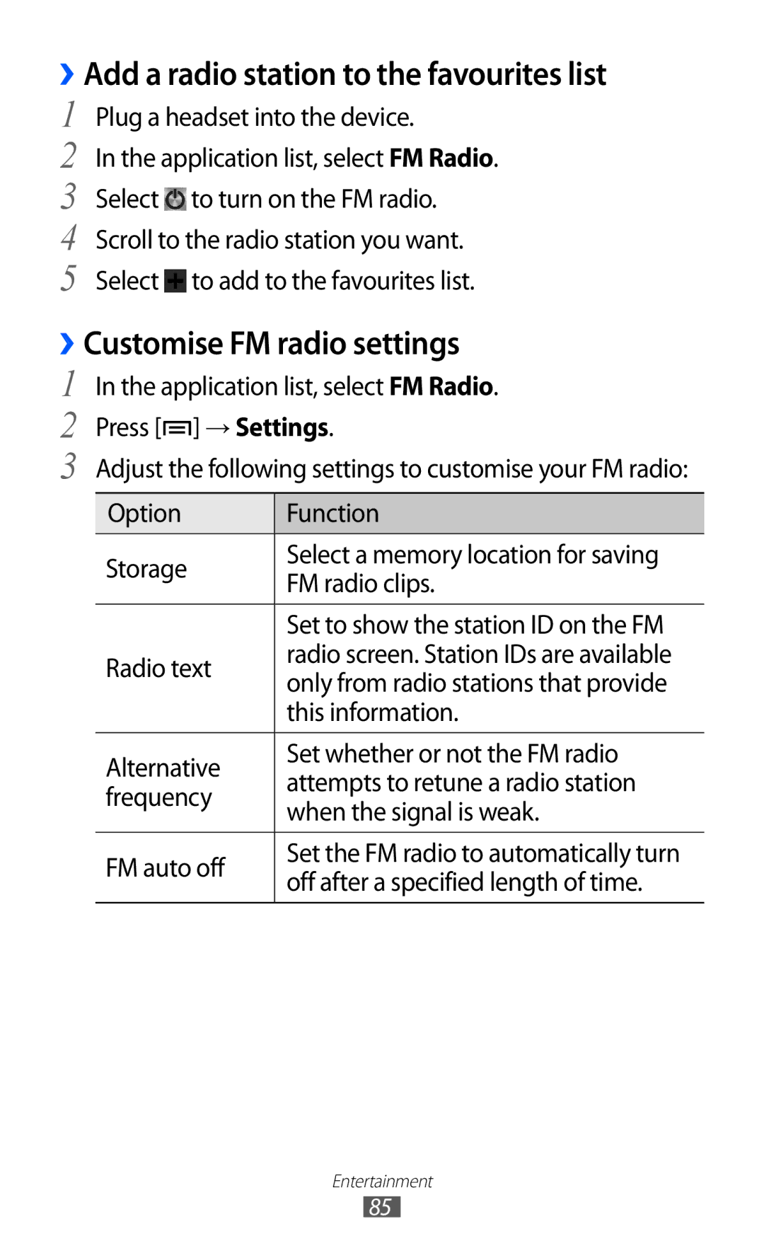 Samsung GT-I9100LKAHUI manual ››Add a radio station to the favourites list, ››Customise FM radio settings, This information 