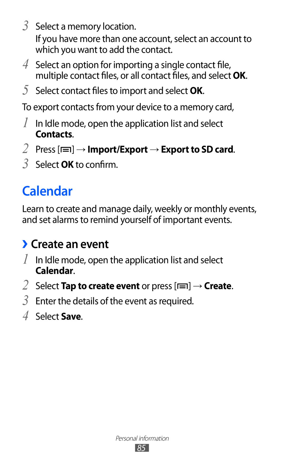 Samsung GT-I9100LKAXEU user manual Calendar, ››Create an event, Contacts Press → Import/Export → Export to SD card 