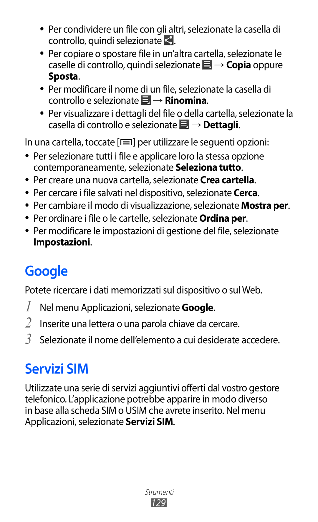 Samsung GT-I9100RWAOMN, GT-I9100LKAXSP Google, Servizi SIM, Una cartella, toccate per utilizzare le seguenti opzioni, 129 