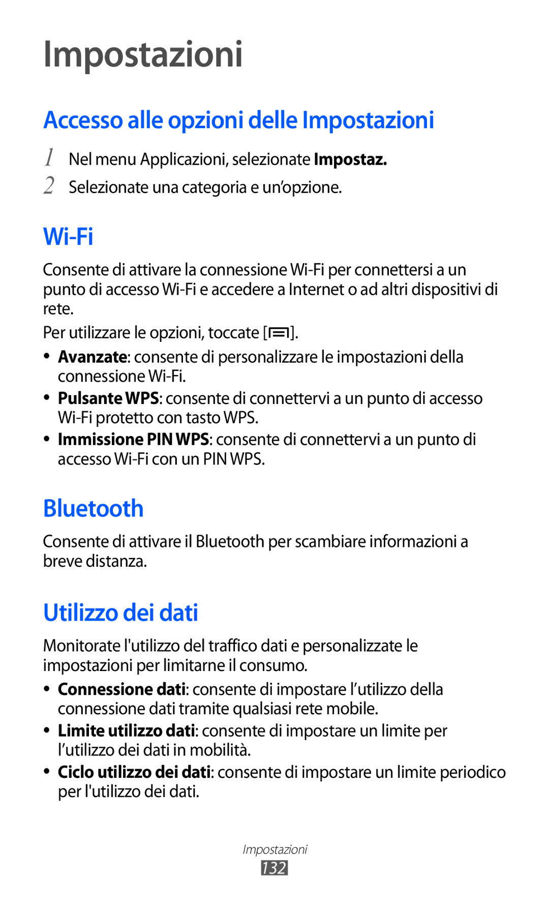 Samsung GT-I9100RWAAUT, GT-I9100LKAXSP, GT-I9100LKAITV manual Accesso alle opzioni delle Impostazioni, Utilizzo dei dati, 132 