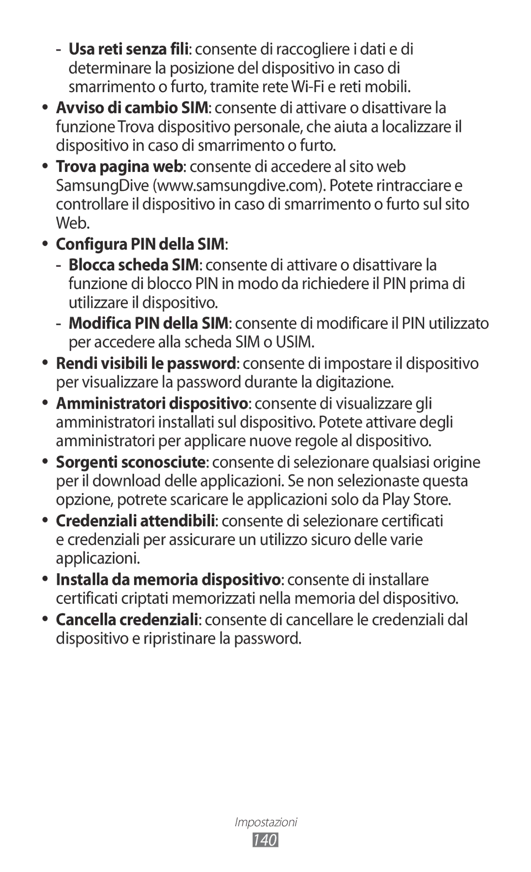 Samsung GT-I9100LKNTIM, GT-I9100LKAXSP, GT-I9100LKAITV, GT-I9100LKATUR, GT-I9100RWAITV manual Configura PIN della SIM, 140 