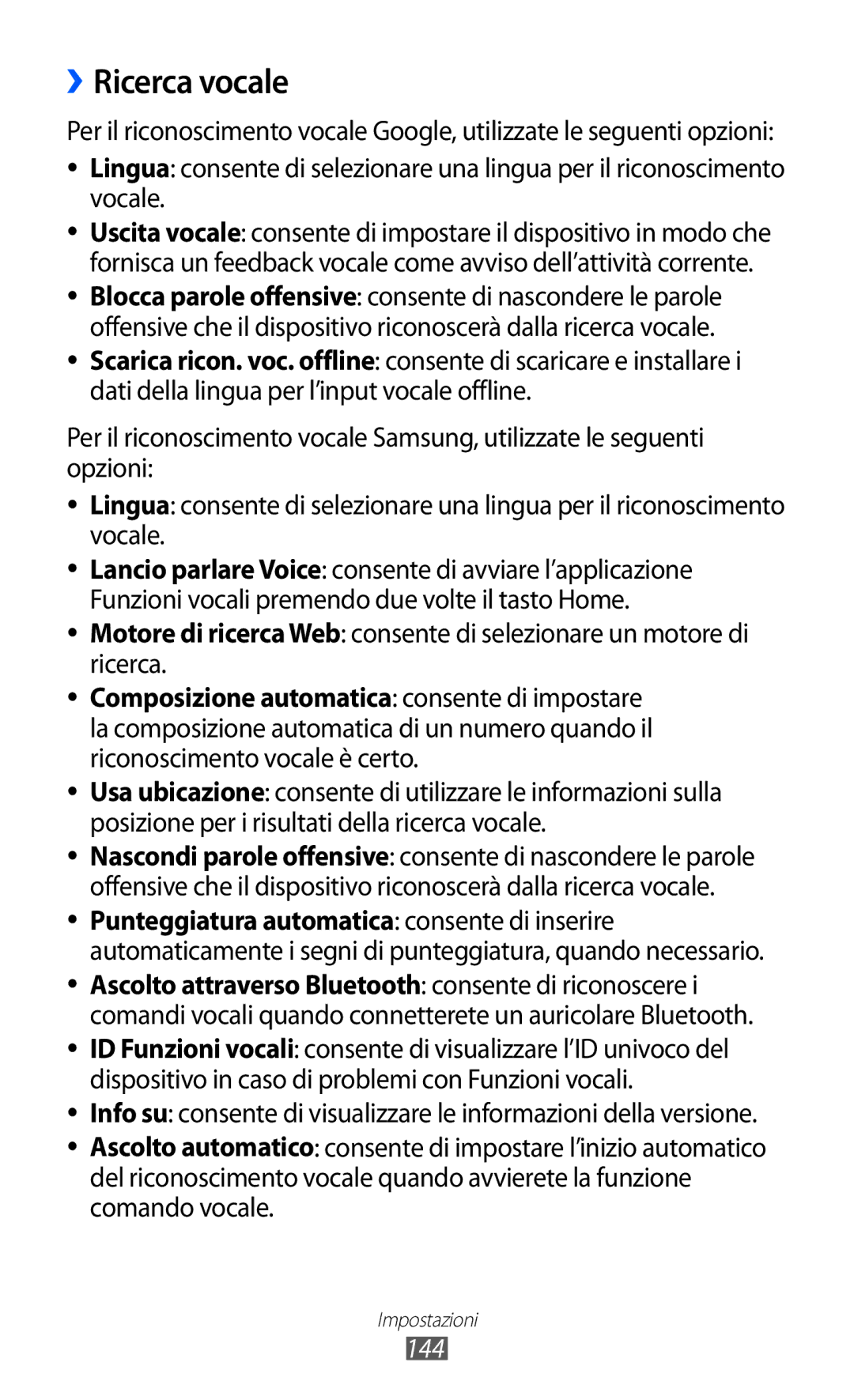 Samsung GT-I9100RWATIM, GT-I9100LKAXSP, GT-I9100LKAITV, GT-I9100LKATUR, GT-I9100RWAITV manual ››Ricerca vocale, Vocale, 144 