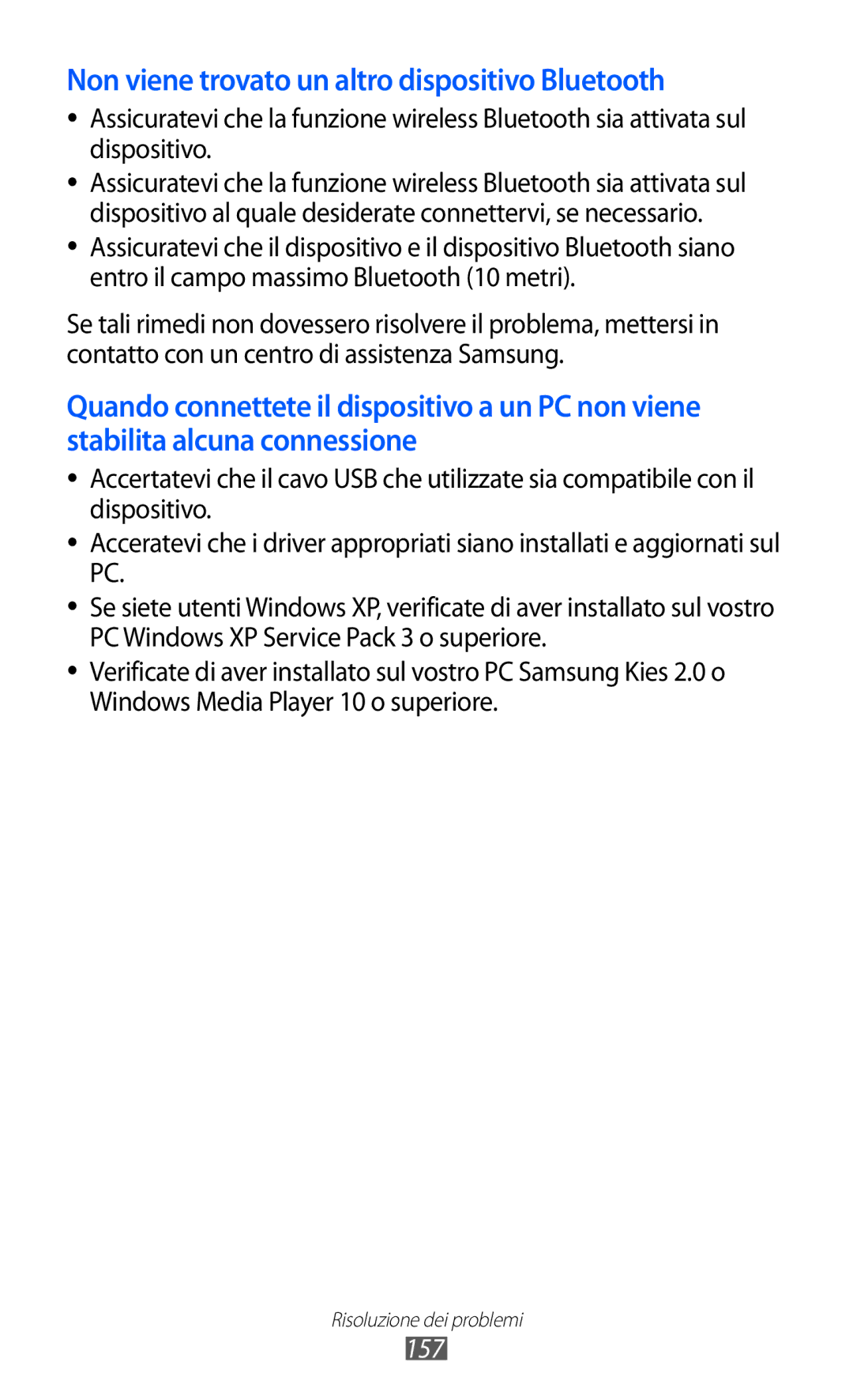 Samsung GT-I9100RWAAUT, GT-I9100LKAXSP, GT-I9100LKAITV, GT-I9100LKATUR Non viene trovato un altro dispositivo Bluetooth, 157 