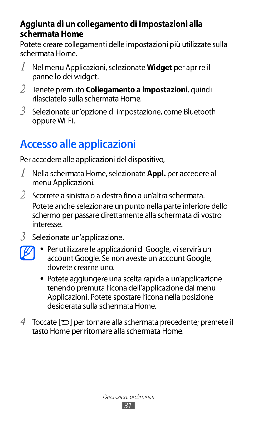 Samsung GT-I9100RWAHUI, GT-I9100LKAXSP, GT-I9100LKAITV, GT-I9100LKATUR, GT-I9100RWAITV manual Accesso alle applicazioni 