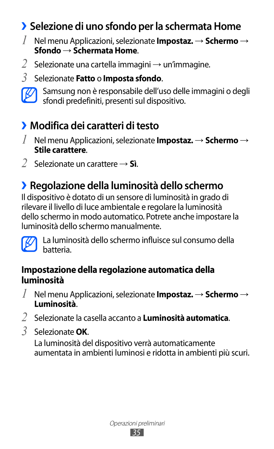 Samsung GT-I9100RWAWIN, GT-I9100LKAXSP ››Modifica dei caratteri di testo, ››Regolazione della luminosità dello schermo 