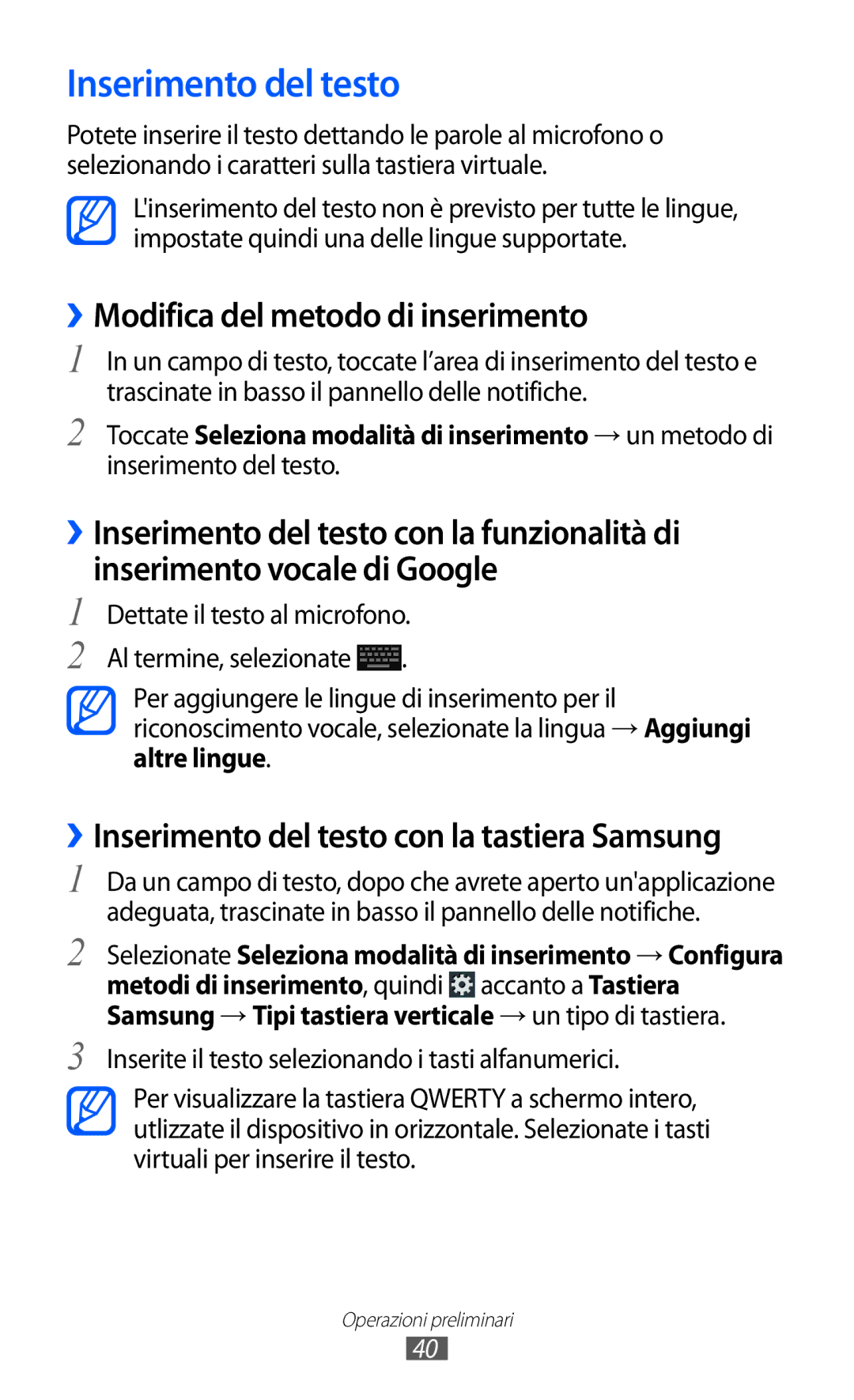 Samsung GT-I9100LKNTIM, GT-I9100LKAXSP, GT-I9100LKAITV manual Inserimento del testo, ››Modifica del metodo di inserimento 