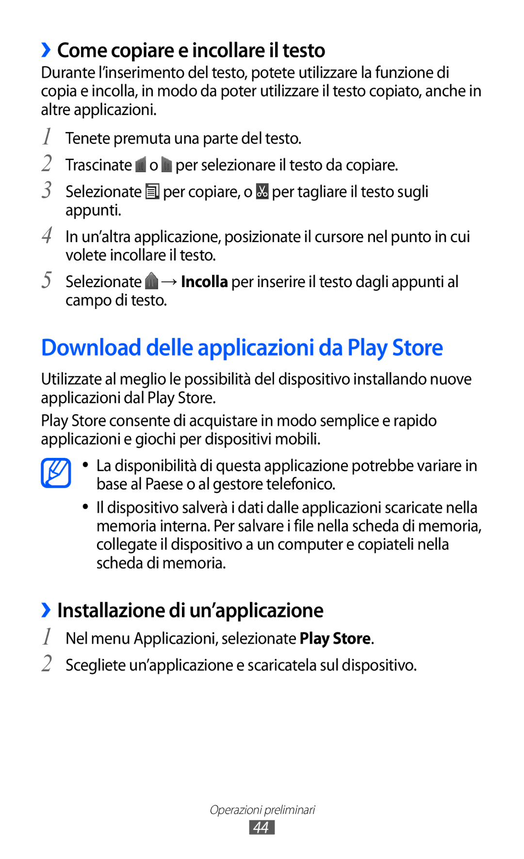 Samsung GT-I9100RWATIM, GT-I9100LKAXSP manual ››Come copiare e incollare il testo, ››Installazione di un’applicazione 