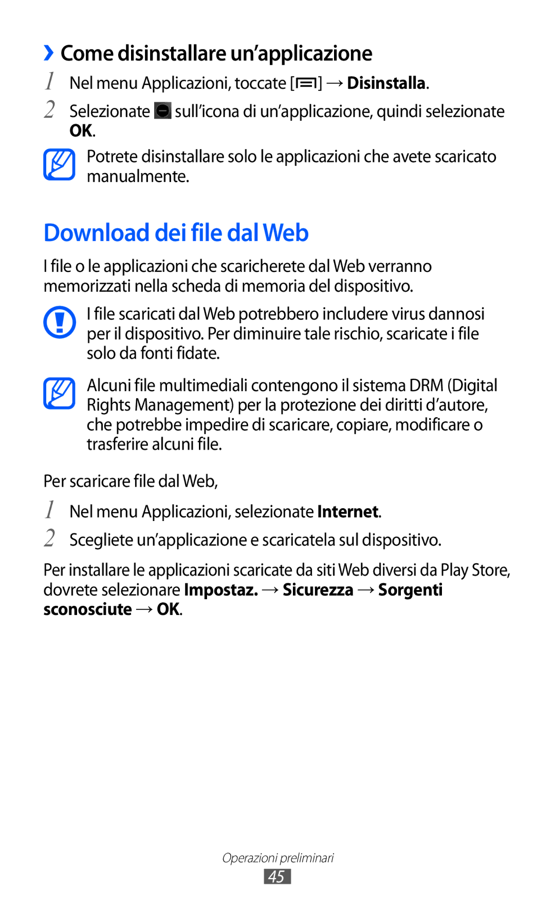 Samsung GT-I9100LKEITV, GT-I9100LKAXSP Download dei file dal Web, ››Come disinstallare un’applicazione, Sconosciute →OK 