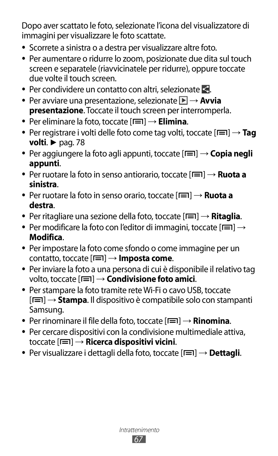 Samsung GT-I9100LKAOMN, GT-I9100LKAXSP, GT-I9100LKAITV manual Per visualizzare i dettagli della foto, toccate →Dettagli 