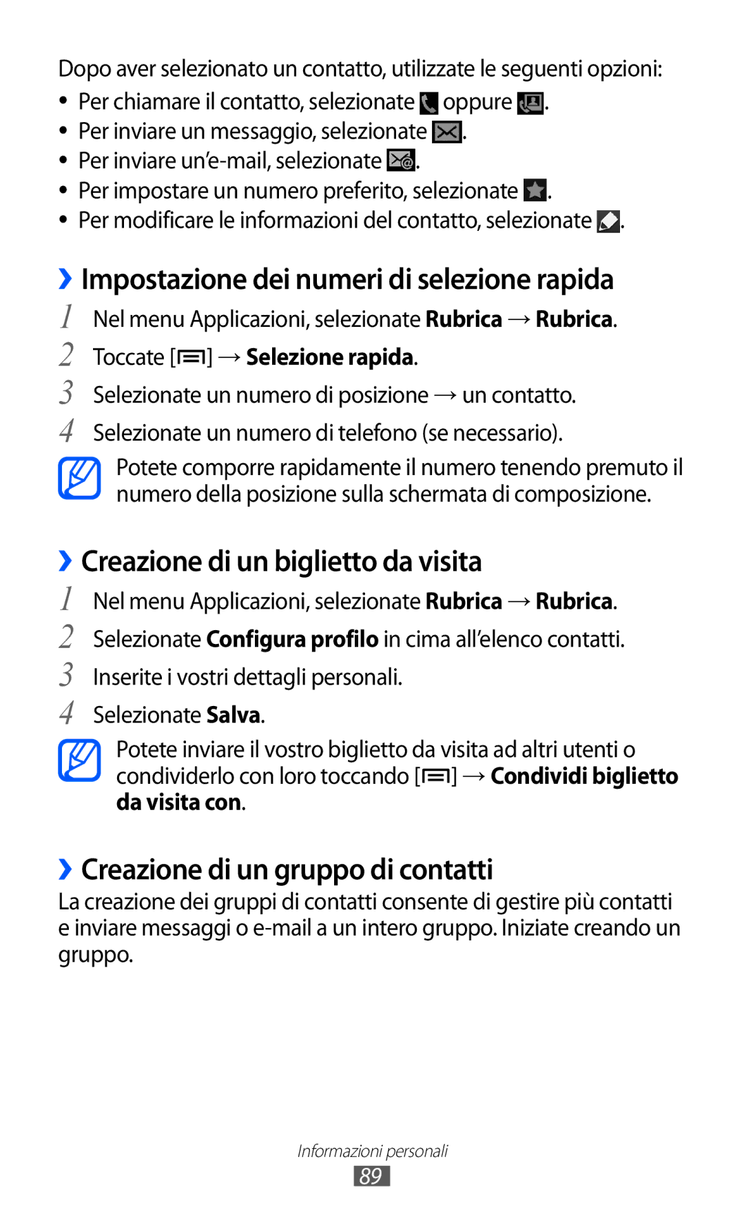 Samsung GT-I9100OIAITV manual ››Impostazione dei numeri di selezione rapida, ››Creazione di un biglietto da visita 