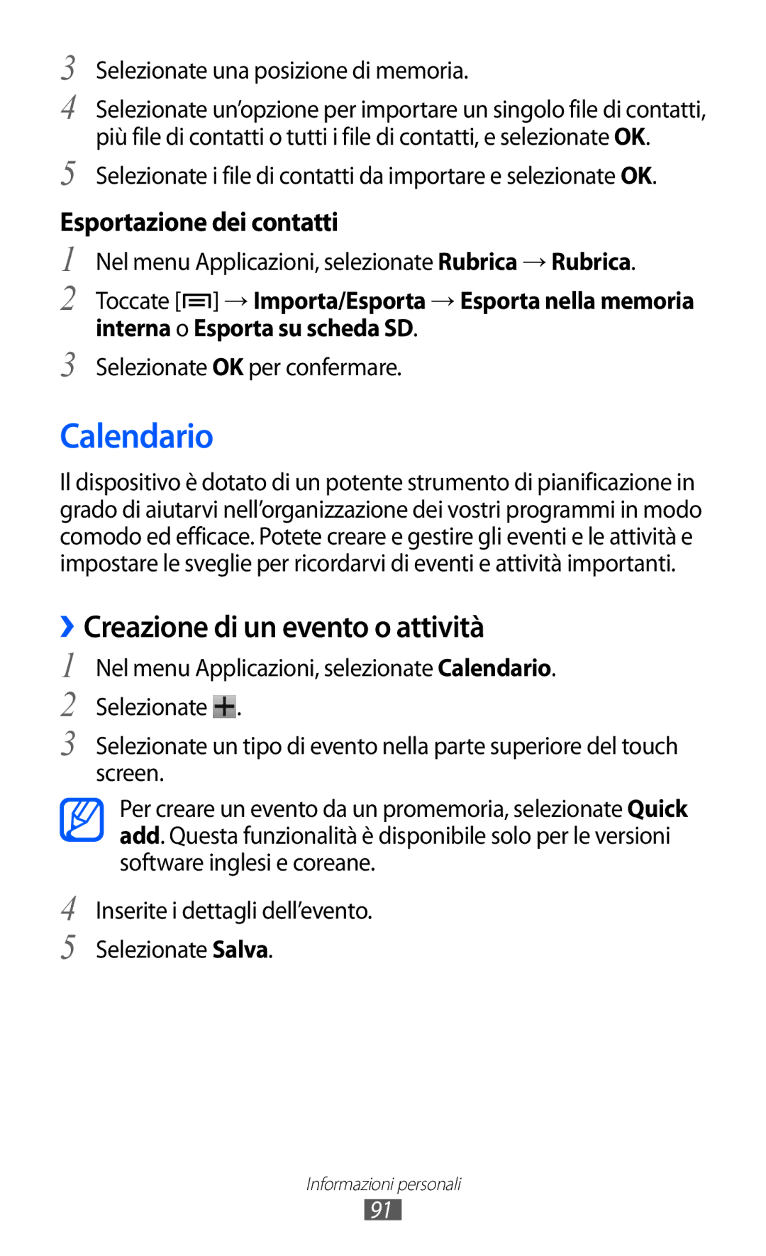 Samsung GT-I9100LKAWIN, GT-I9100LKAXSP manual Calendario, ››Creazione di un evento o attività, Esportazione dei contatti 