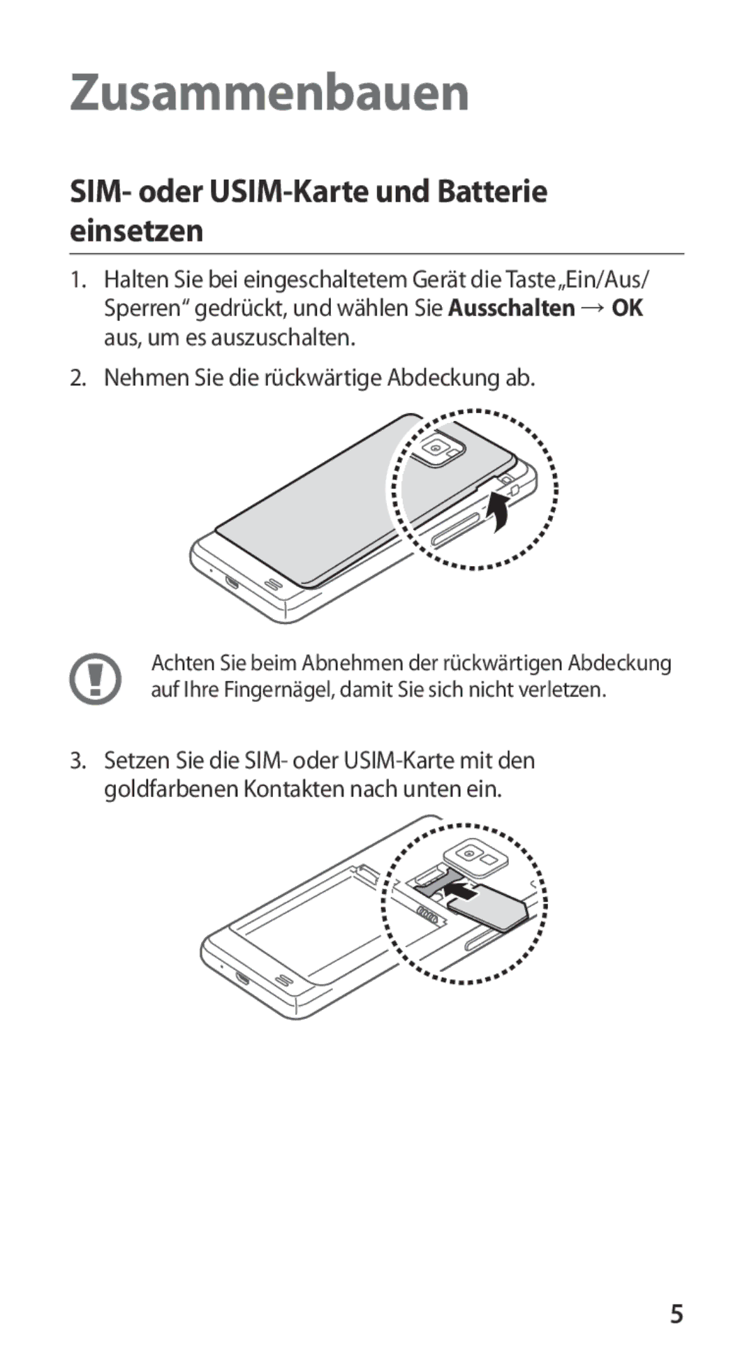 Samsung GT-I9100LKAITV, GT-I9100LKAXSP, GT-I9100LKAVIA manual Zusammenbauen, SIM- oder USIM-Karte und Batterie einsetzen 