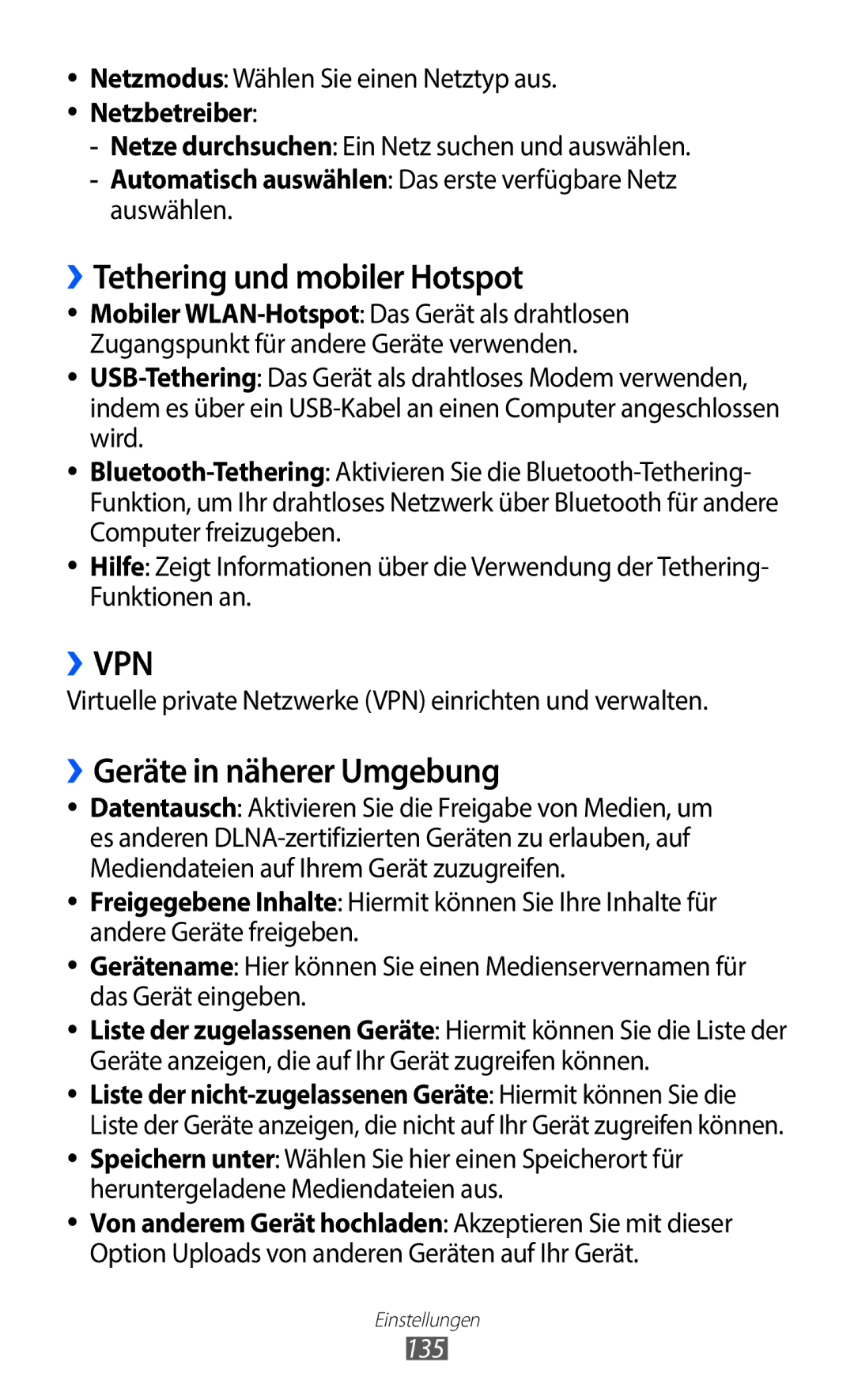 Samsung GT-I9100RWAATO, GT-I9100LKAXSP, GT-I9100LKAVIA ››Tethering und mobiler Hotspot, ››Geräte in näherer Umgebung, 135 