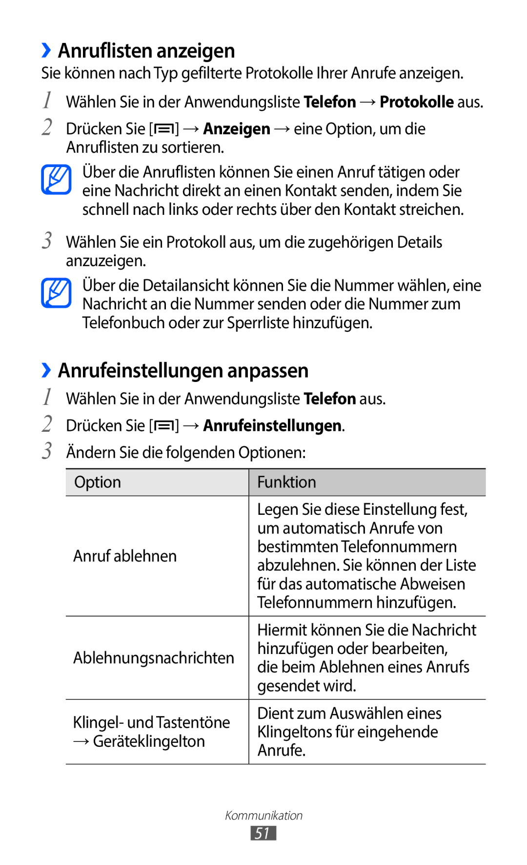 Samsung GT-I9100RWRDBT manual ››Anruflisten anzeigen, ››Anrufeinstellungen anpassen, Drücken Sie →Anrufeinstellungen 