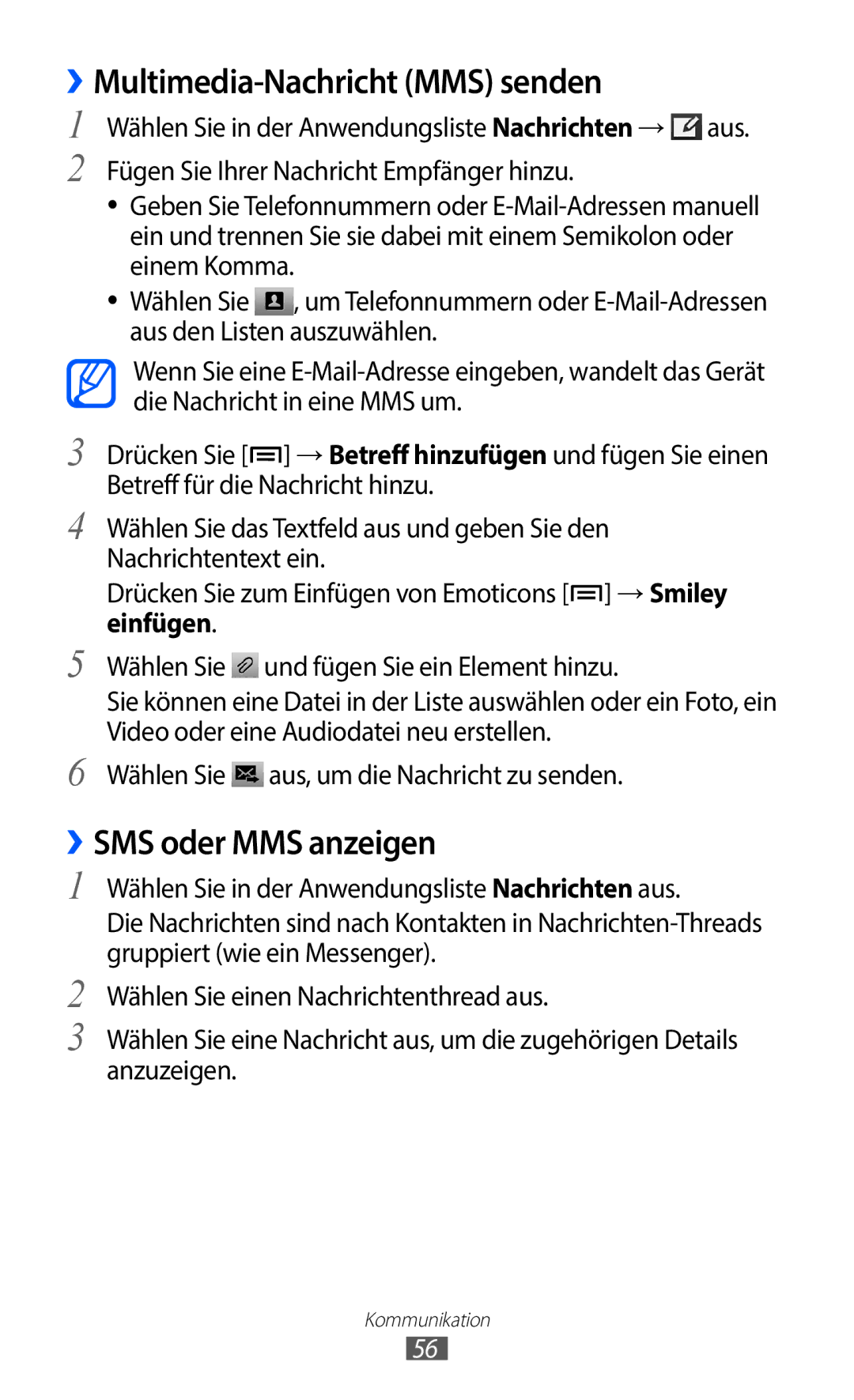 Samsung GT-I9100LKAXEO, GT-I9100LKAXSP, GT-I9100LKAVIA manual ››Multimedia-Nachricht MMS senden, ››SMS oder MMS anzeigen 