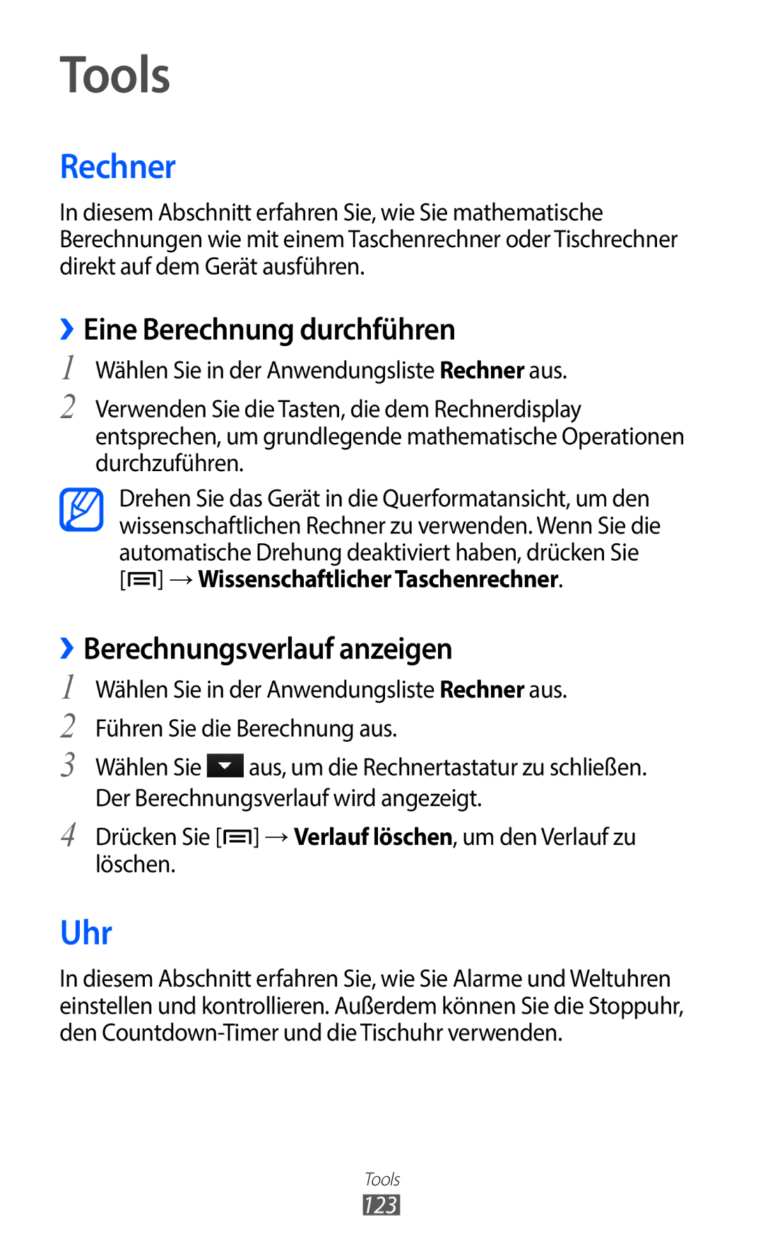 Samsung GT-I9100RWRDBT, GT-I9100LKAXSP manual Rechner, Uhr, ››Eine Berechnung durchführen, ››Berechnungsverlauf anzeigen 