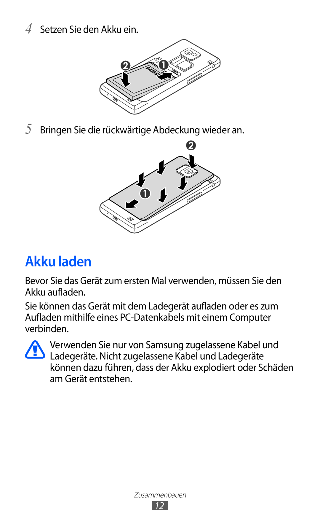 Samsung GT-I9100LKAVD2, GT-I9100LKAXSP, GT-I9100LKAVIA, GT-I9100RWAEPL, GT-I9100RWATUR, GT-I9100RWADTM manual Akku laden 