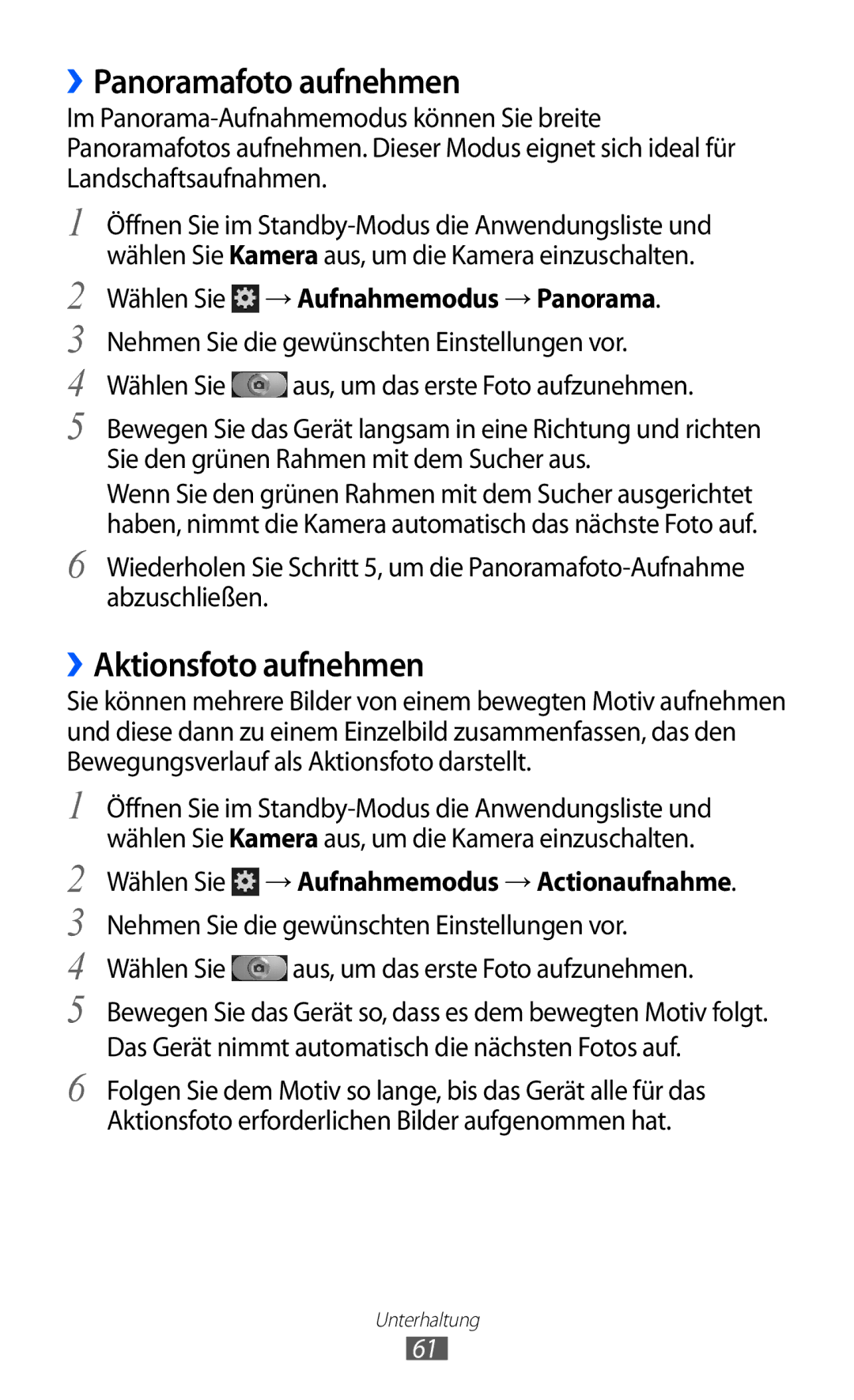 Samsung GT-I9100RWAXEG manual ››Panoramafoto aufnehmen, ››Aktionsfoto aufnehmen, Wählen Sie → Aufnahmemodus → Panorama 